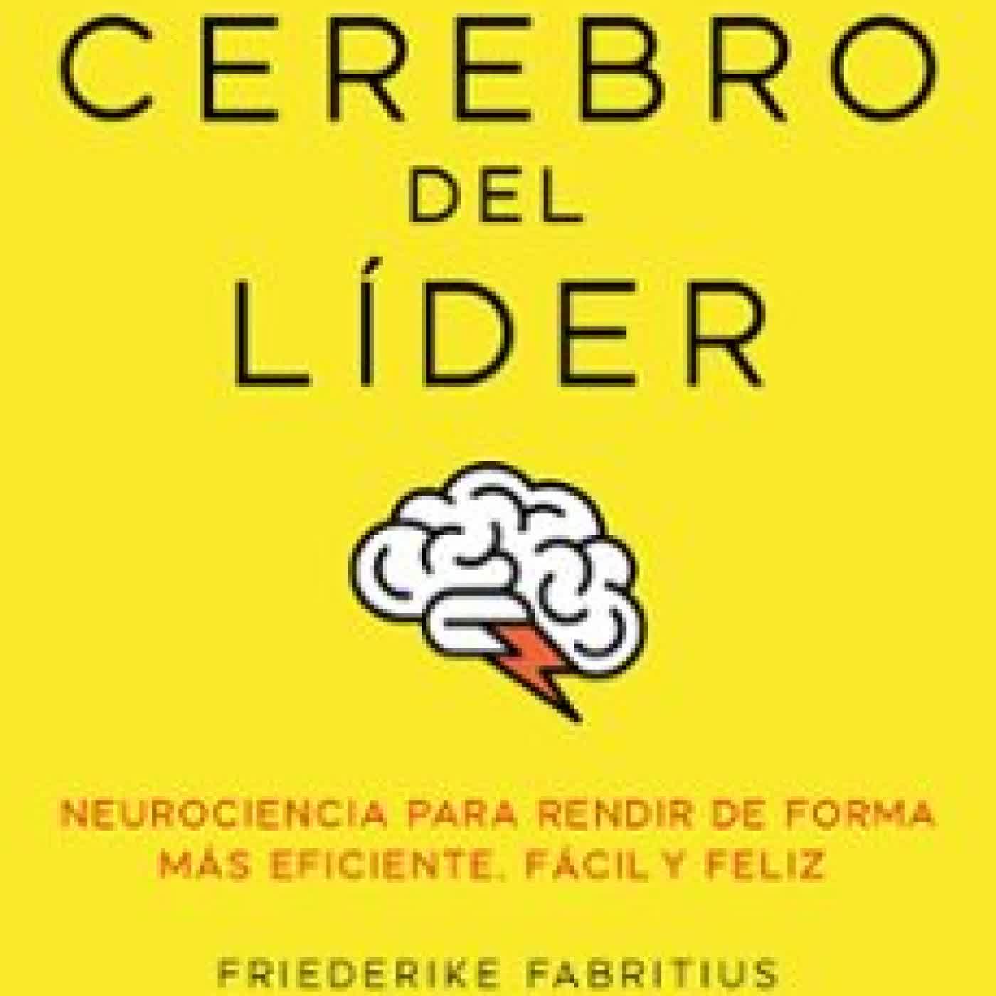 EL CEREBRO DEL LÍDER Friederike Fabritius, Hans W. Hagemann