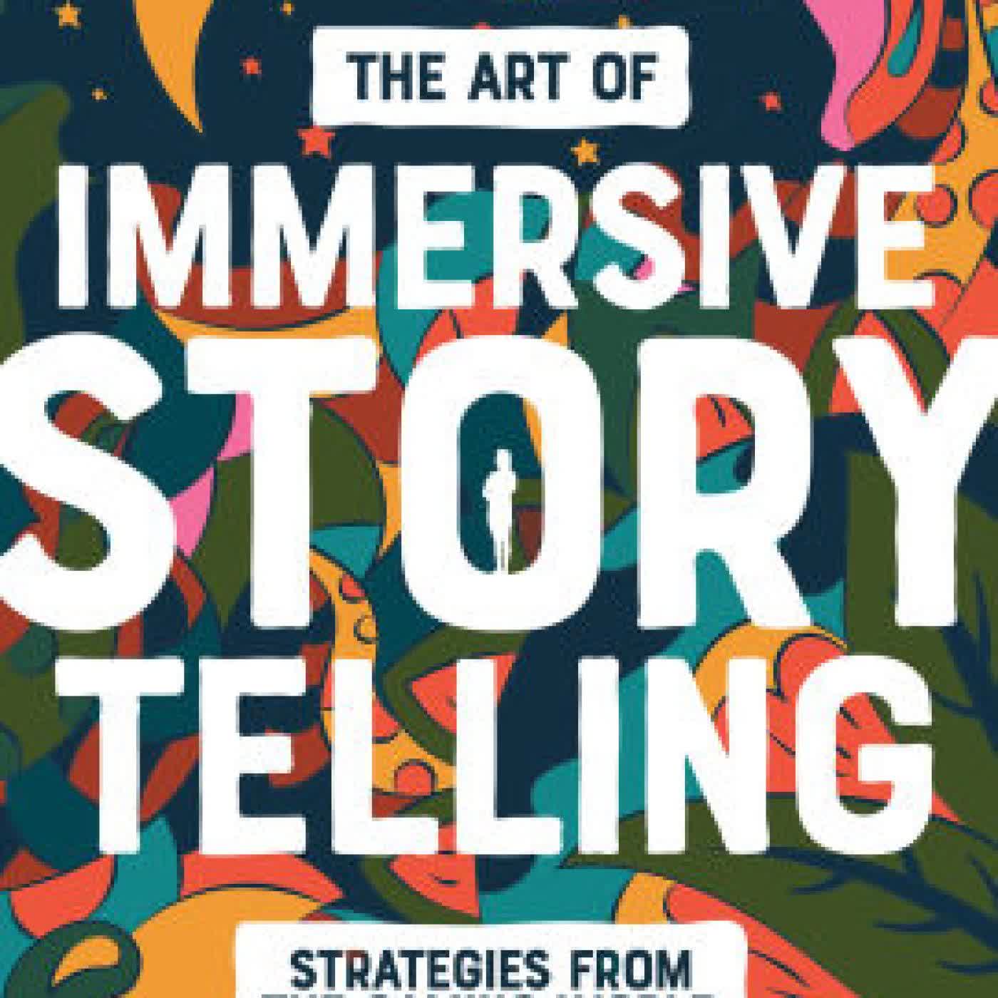 The Art of Immersive Storytelling: Strategies From the Gaming World by Margaret Kerrison on Iphone New Format