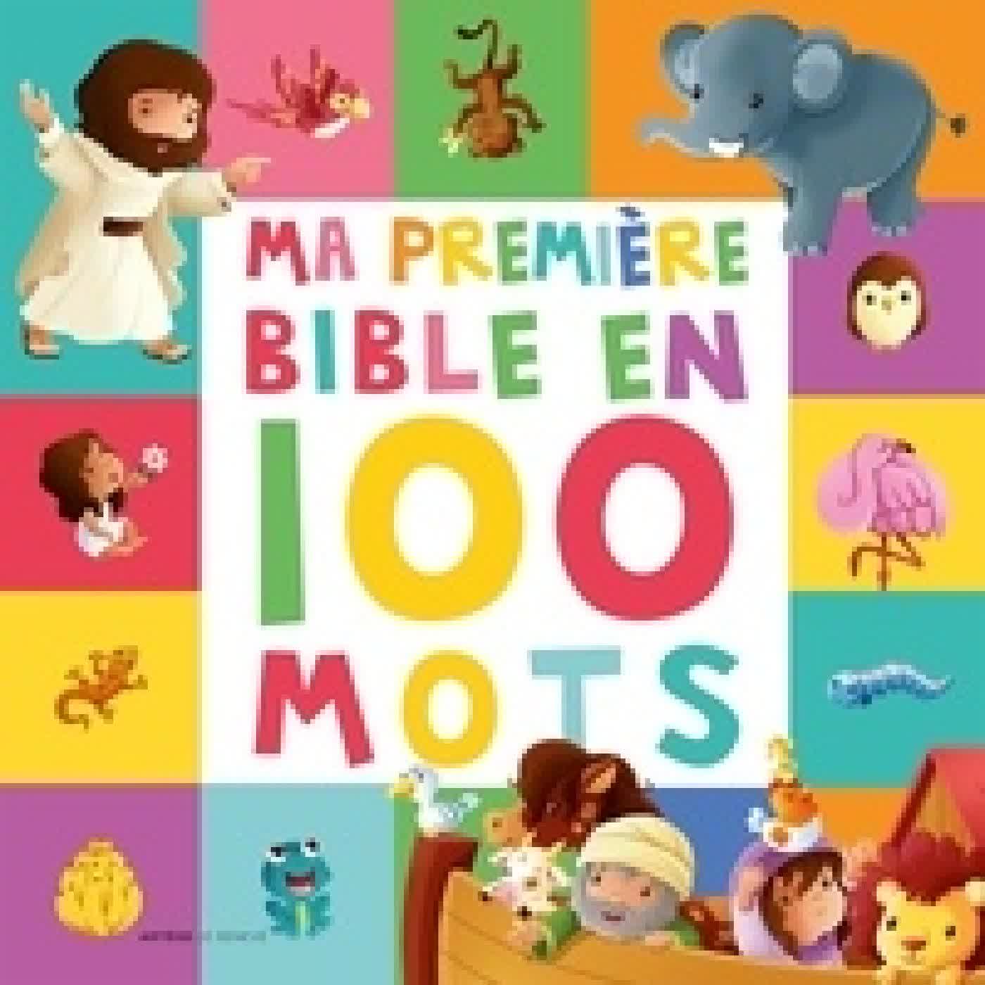 Télécharger Pdf Ma première Bible en 100 mots