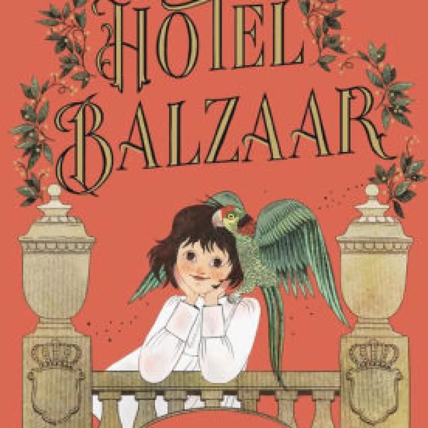The Hotel Balzaar by Kate DiCamillo, Júlia Sardà on Iphone New Format