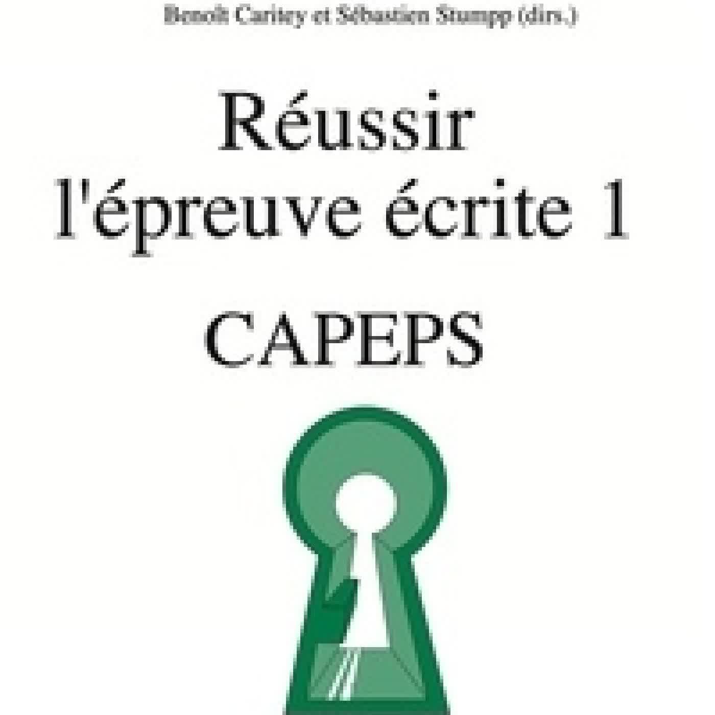 Télécharger Pdf Réussir l'épreuve écrite 1 CAPEPS