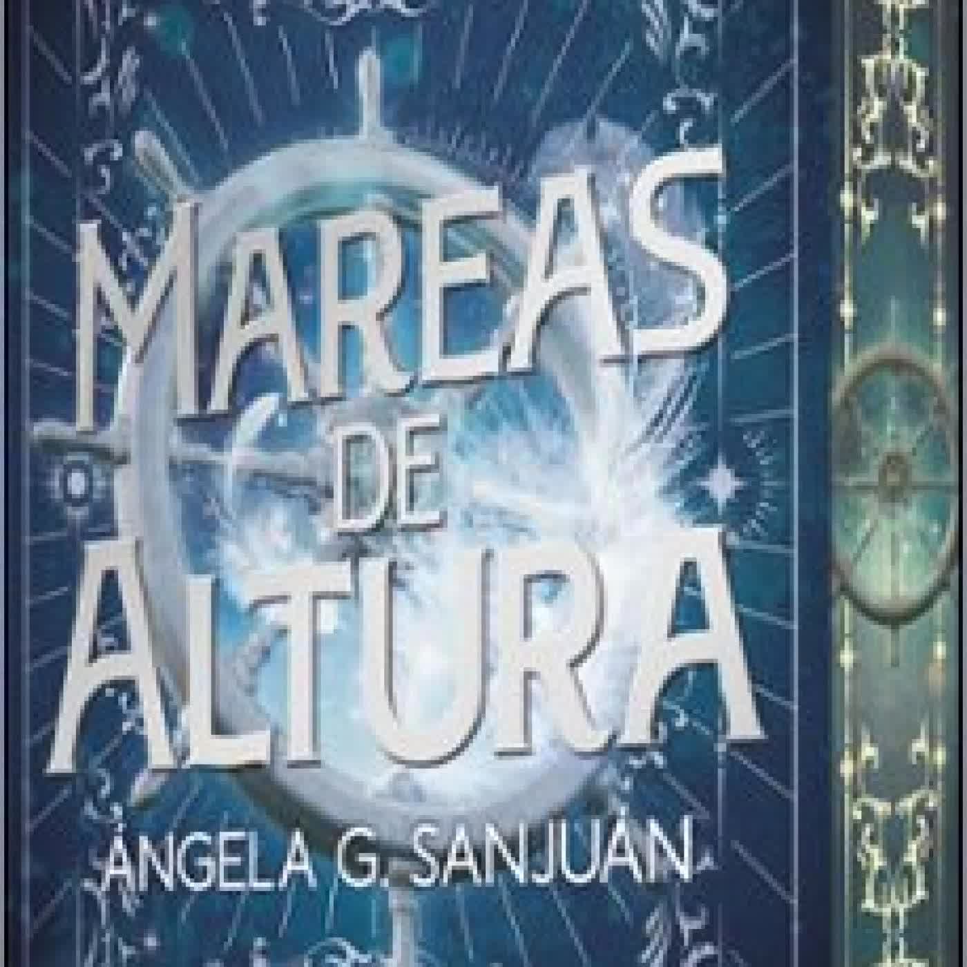 MAREAS DE ALTURA ANGELA G. SANJUAN