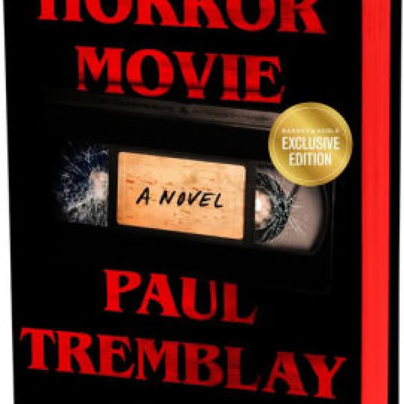 Horror Movie: A Novel by Paul Tremblay on Iphone New Format