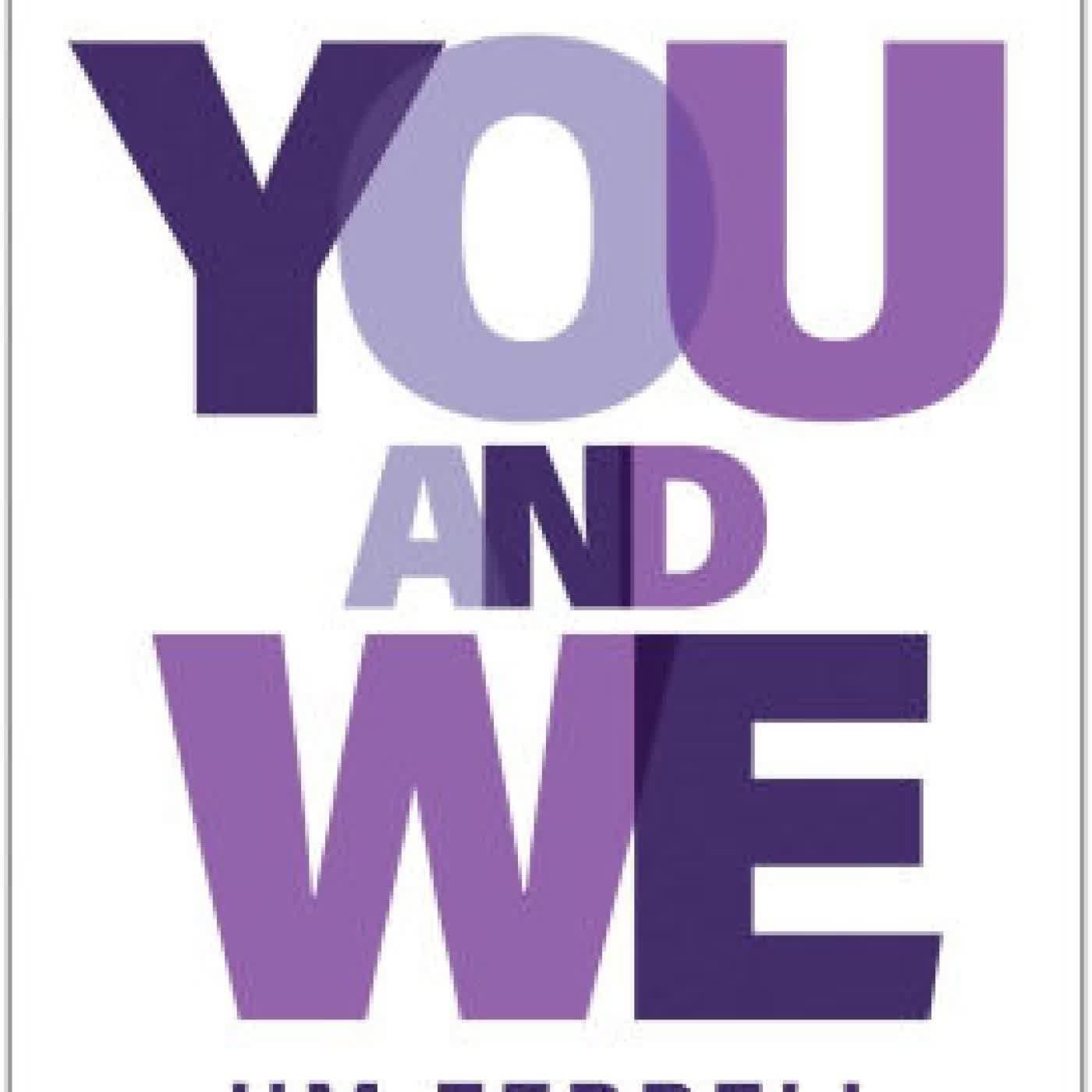 You and We: A Relational Rethinking of Work, Life, and Leadership by Jim Ferrell on Iphone New Format