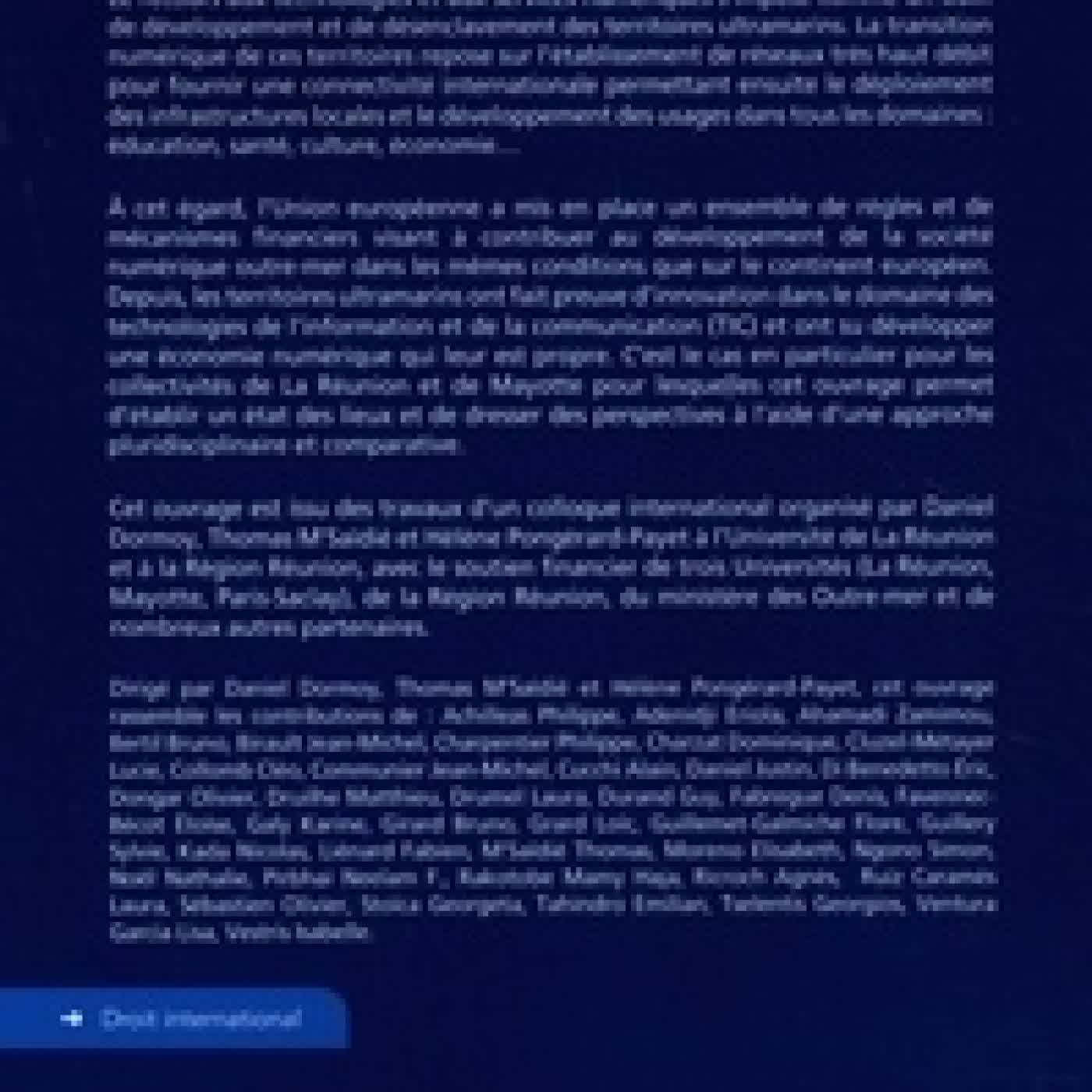 Lire en ligne : Le numérique et les Outre - mer de l'Union européenne. Regards croisés sur les enjeux du numérique à La Réunion et à Mayotte, une approche pluridisciplinaire et comparative