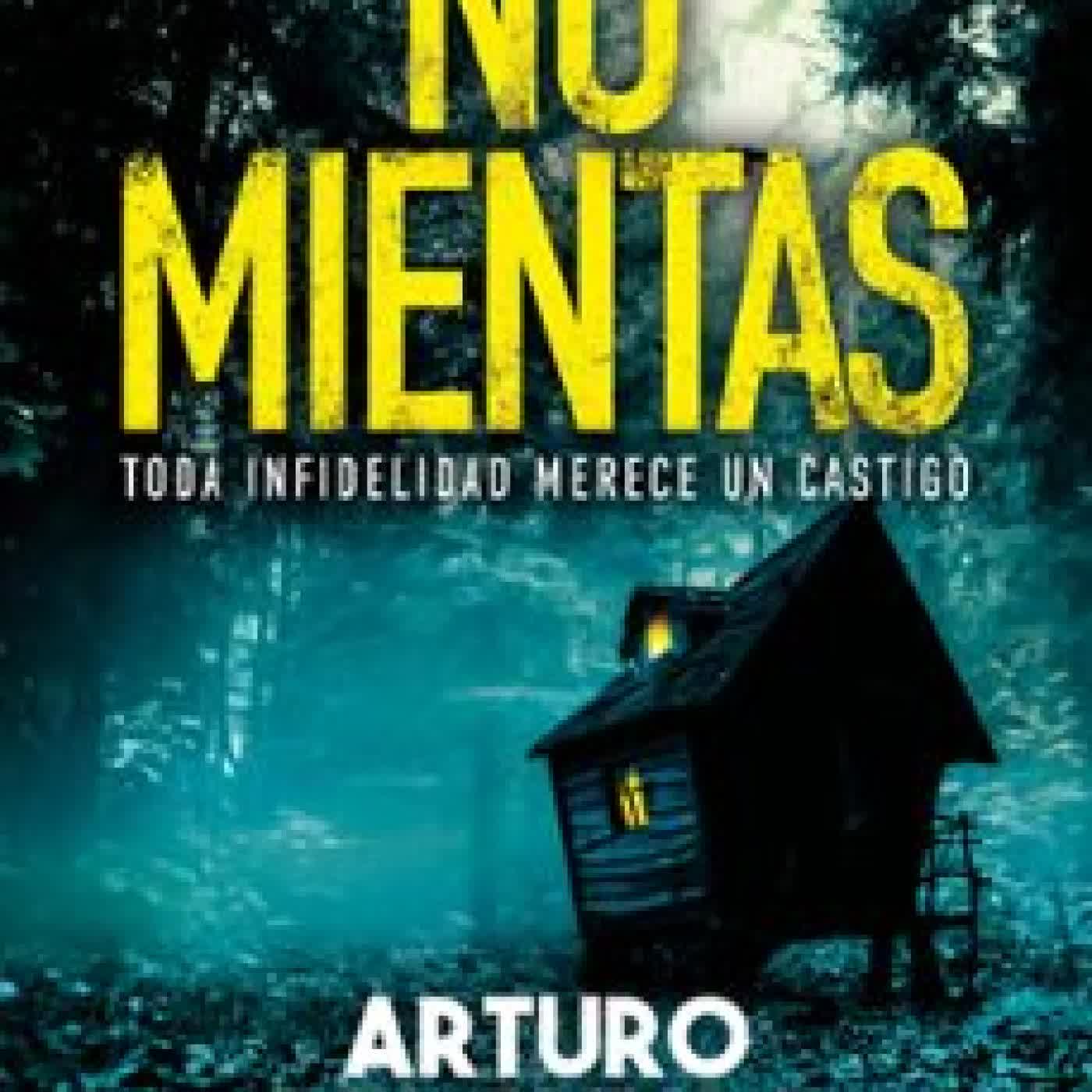 NO MIENTAS Arturo del Burgo