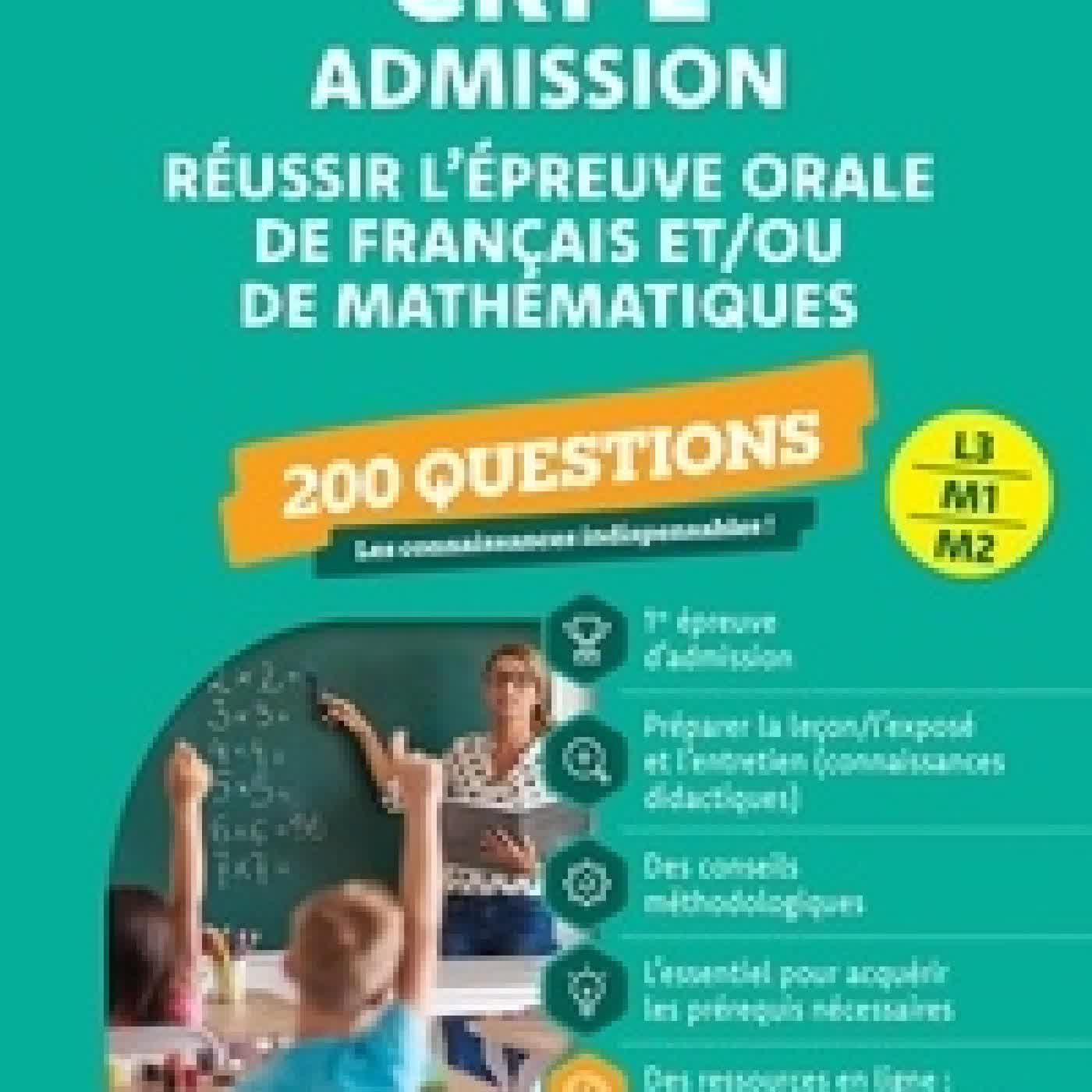 {téléchargement} CRPE Admission. Réussir l'épreuve orale de français et/ou de mathématiques Edition 2026 - 2027