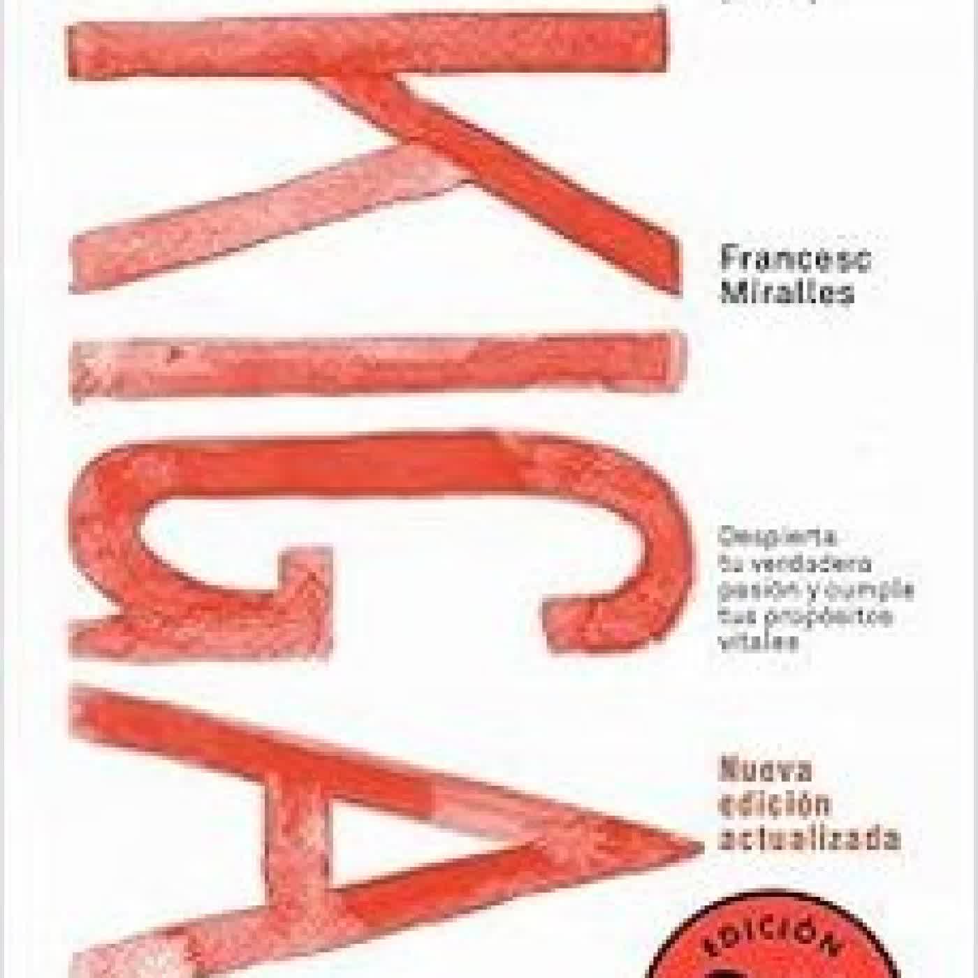 EL METODO IKIGAI Francesc Miralles