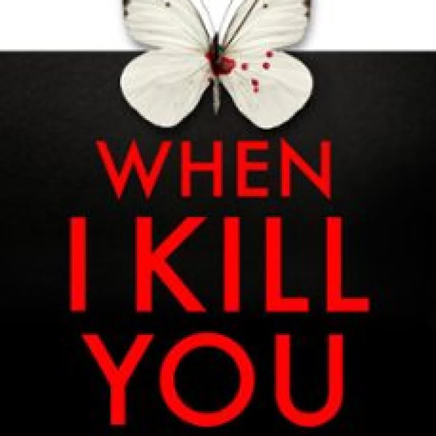 WHEN I KILL YOU B A PARIS