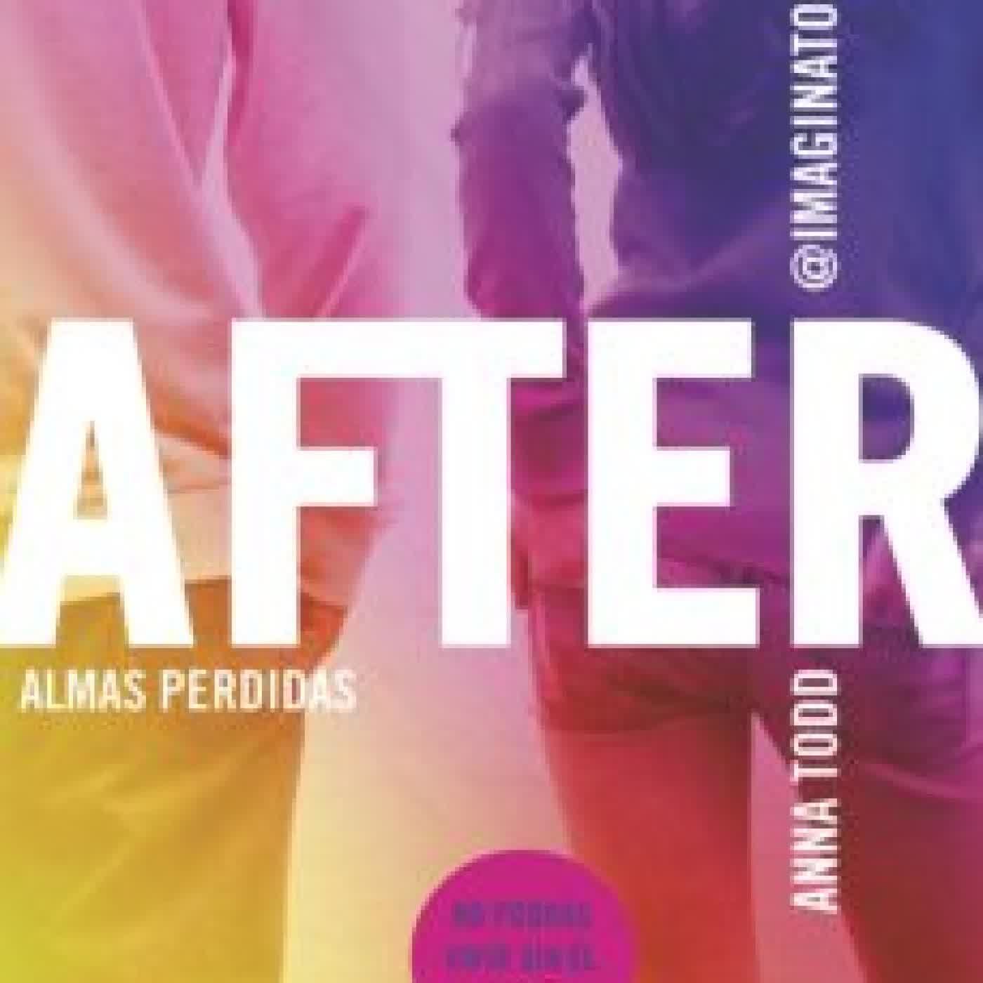 AFTER. ALMAS PERDIDAS (SERIE AFTER 3) ANNA TODD