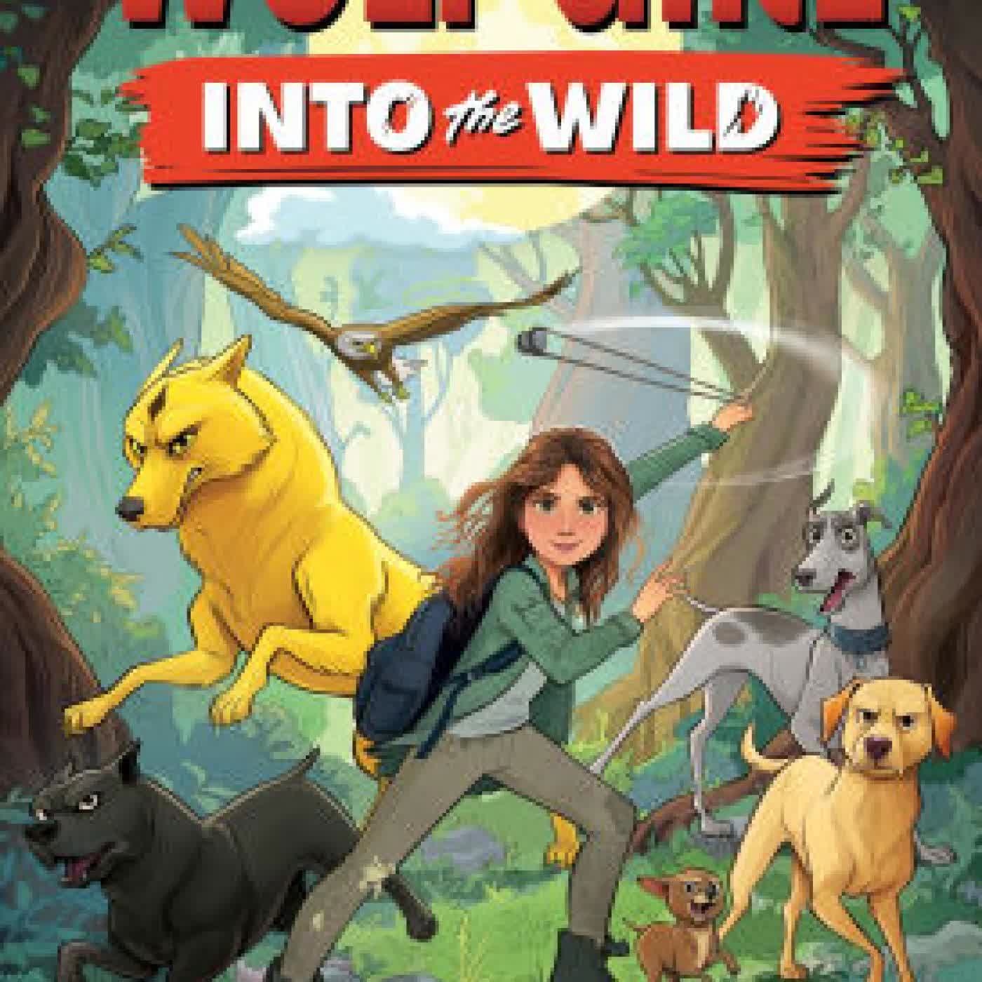 Wolf Girl #1: Into the Wild by Anh Do on Iphone New Format