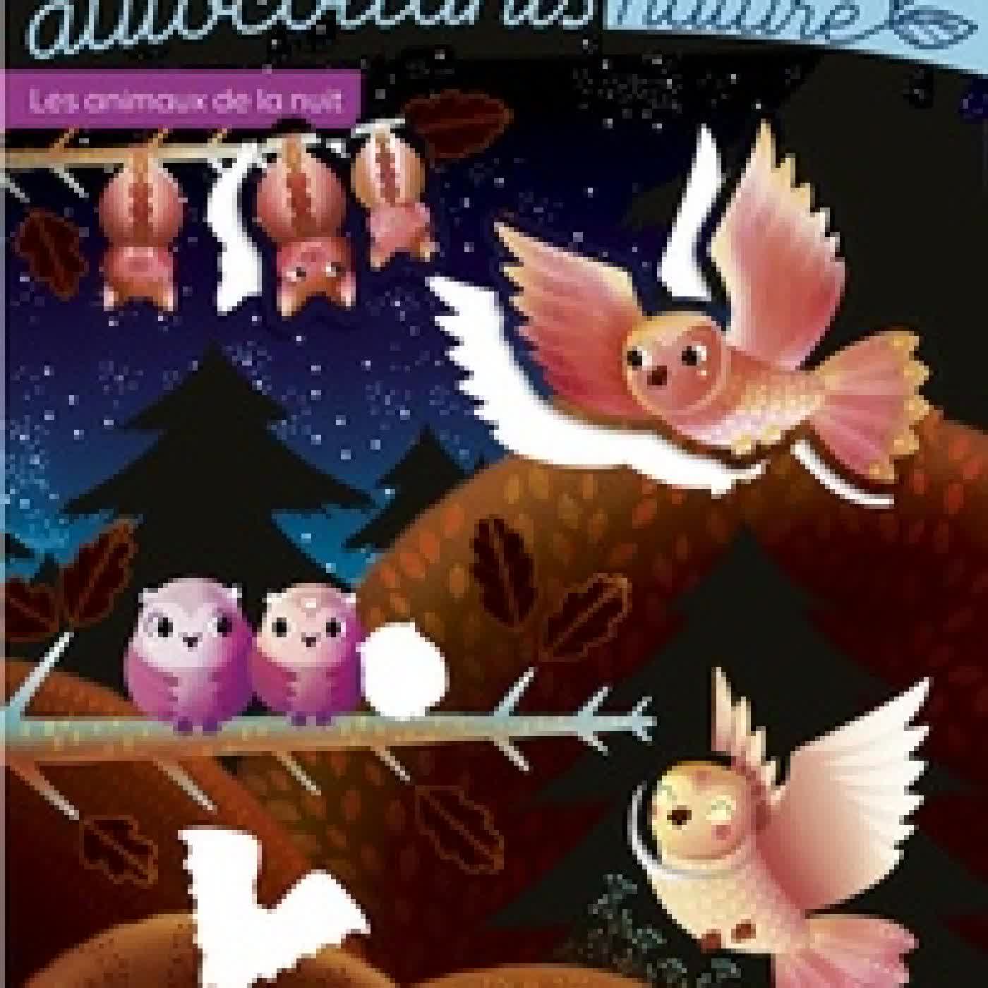 Lire en ligne : Les animaux de la nuit