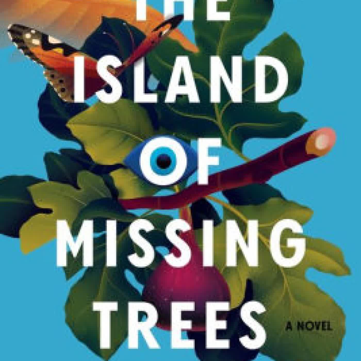 Read online: The Island of Missing Trees by Elif Shafak