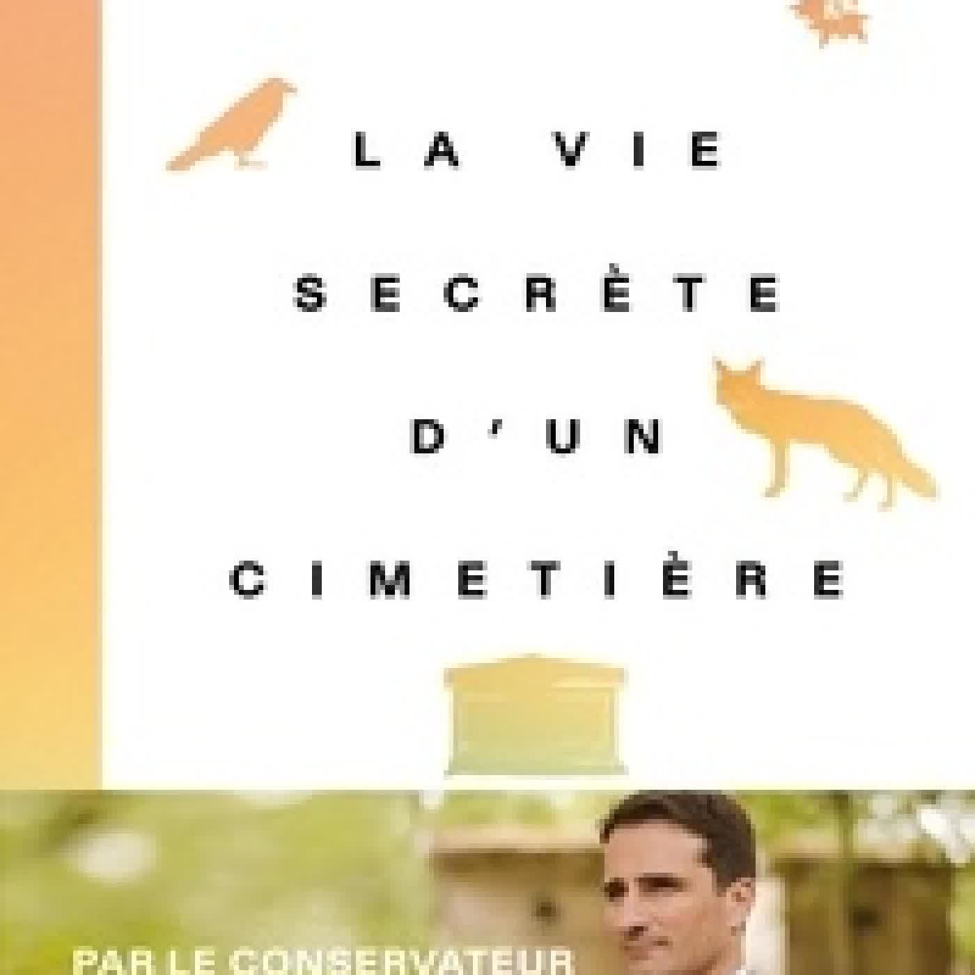 Lire en ligne : La Vie secrète d'un cimetière