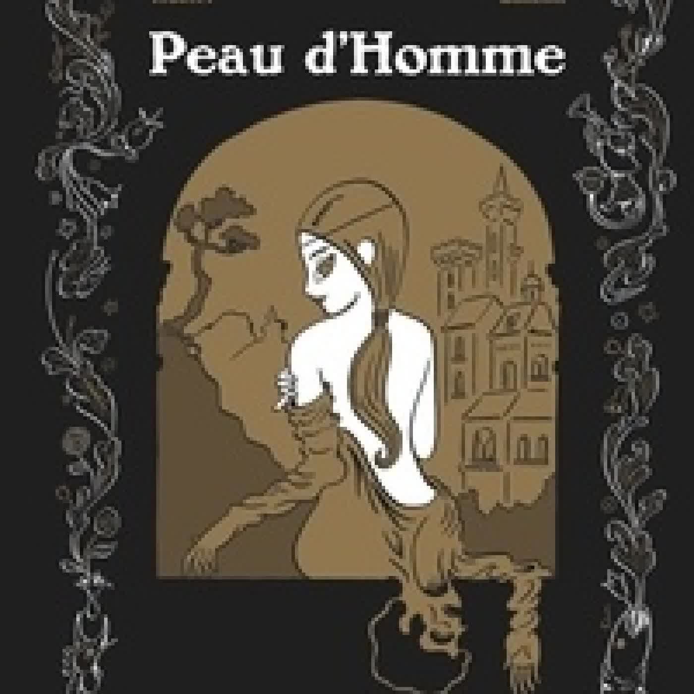 Lire en ligne : Peau d'homme Edition de luxe