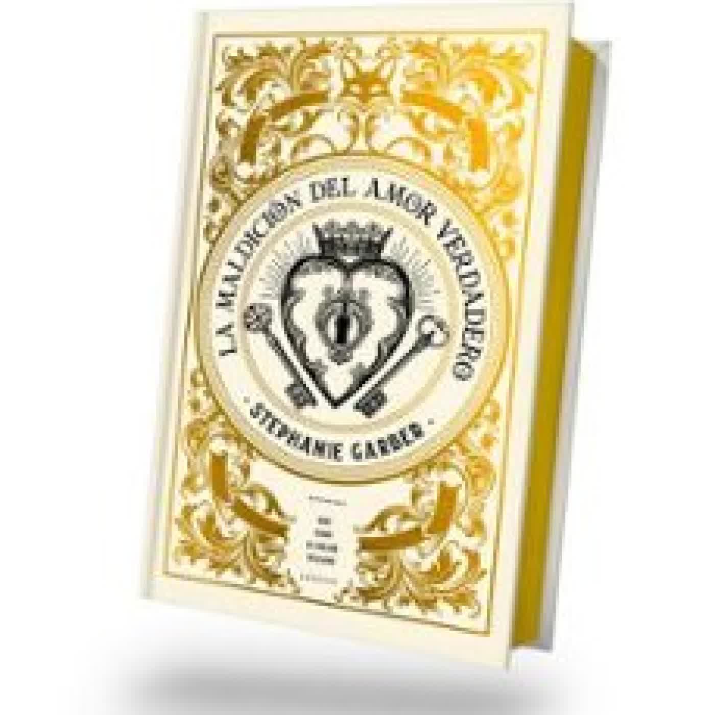 LA MALDICIÓN DEL AMOR VERDADERO STEPHANIE GARBER