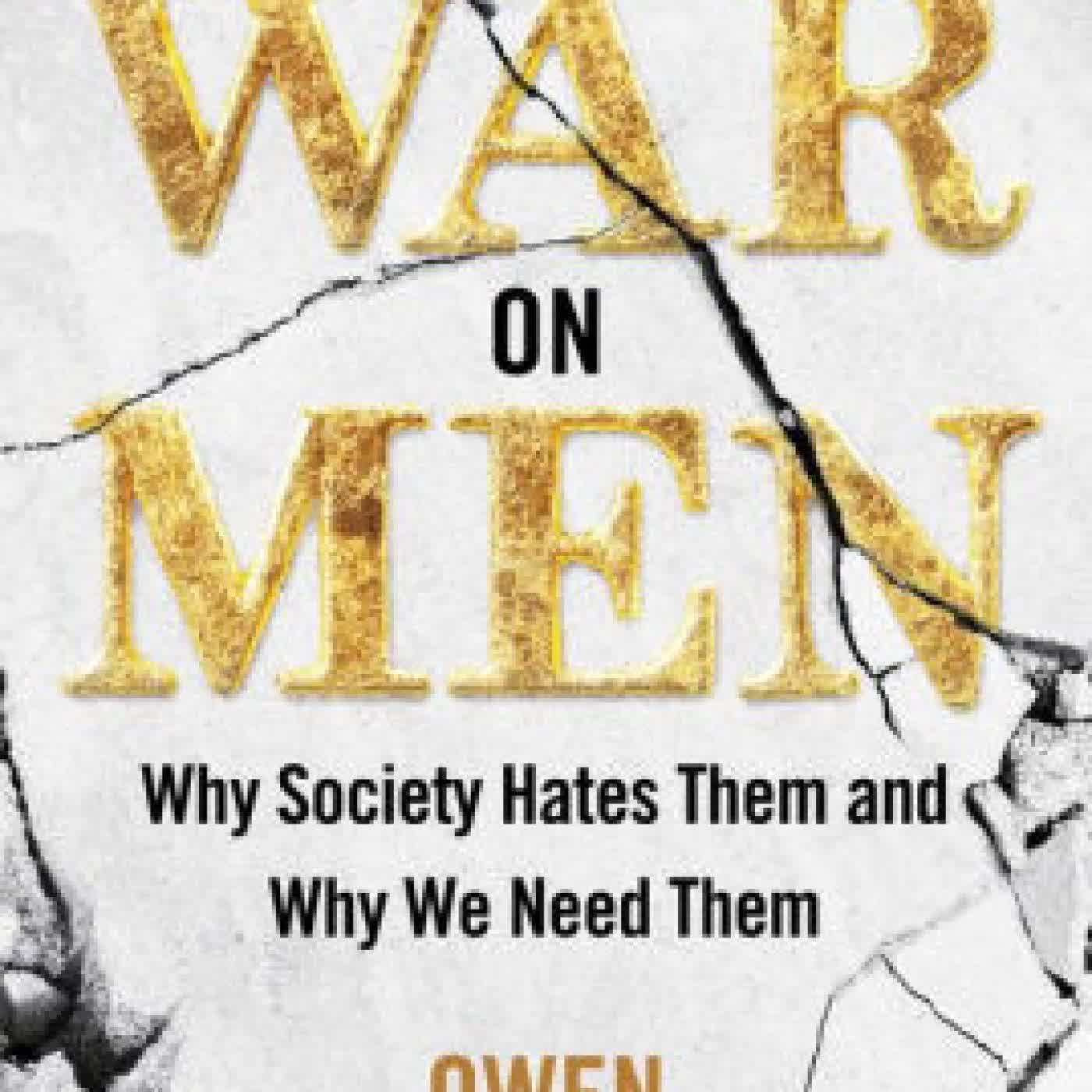 The War on Men: Why Society Hates Them and Why We Need Them by Owen Strachan on Iphone New Format