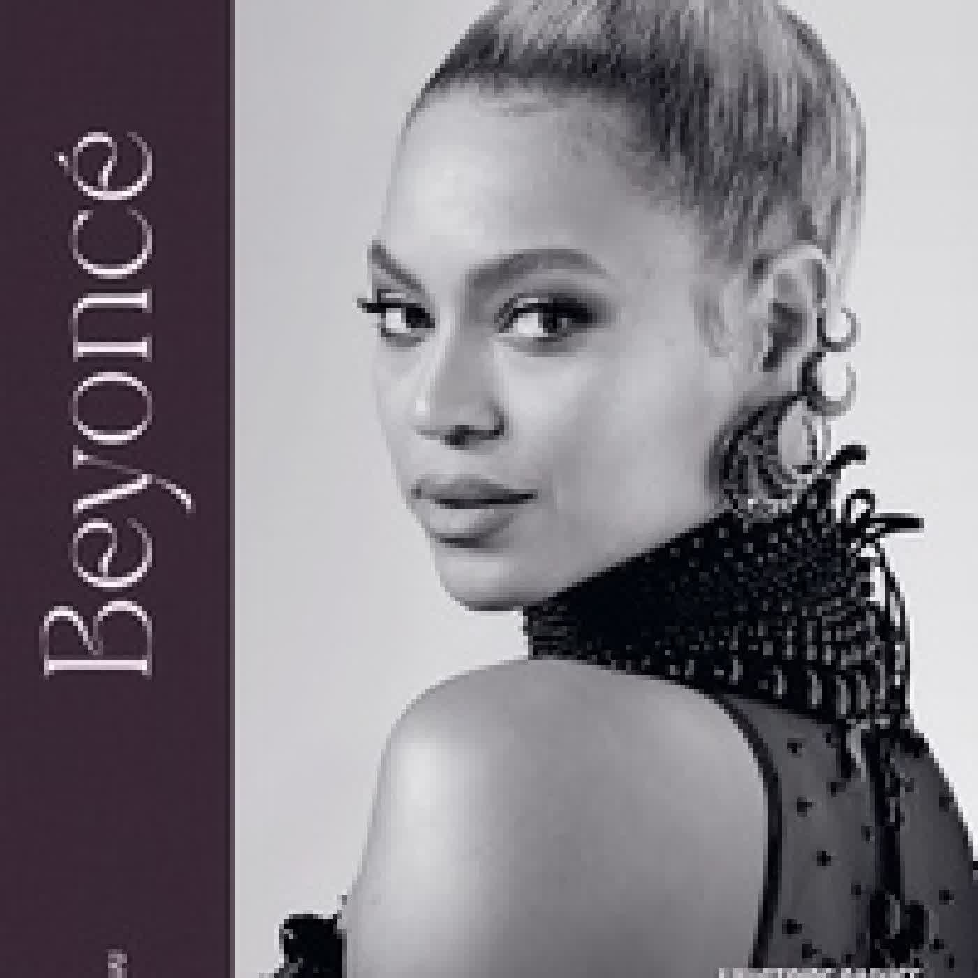 Lire en ligne : Beyoncé. L'histoire cachée derrière chaque chanson