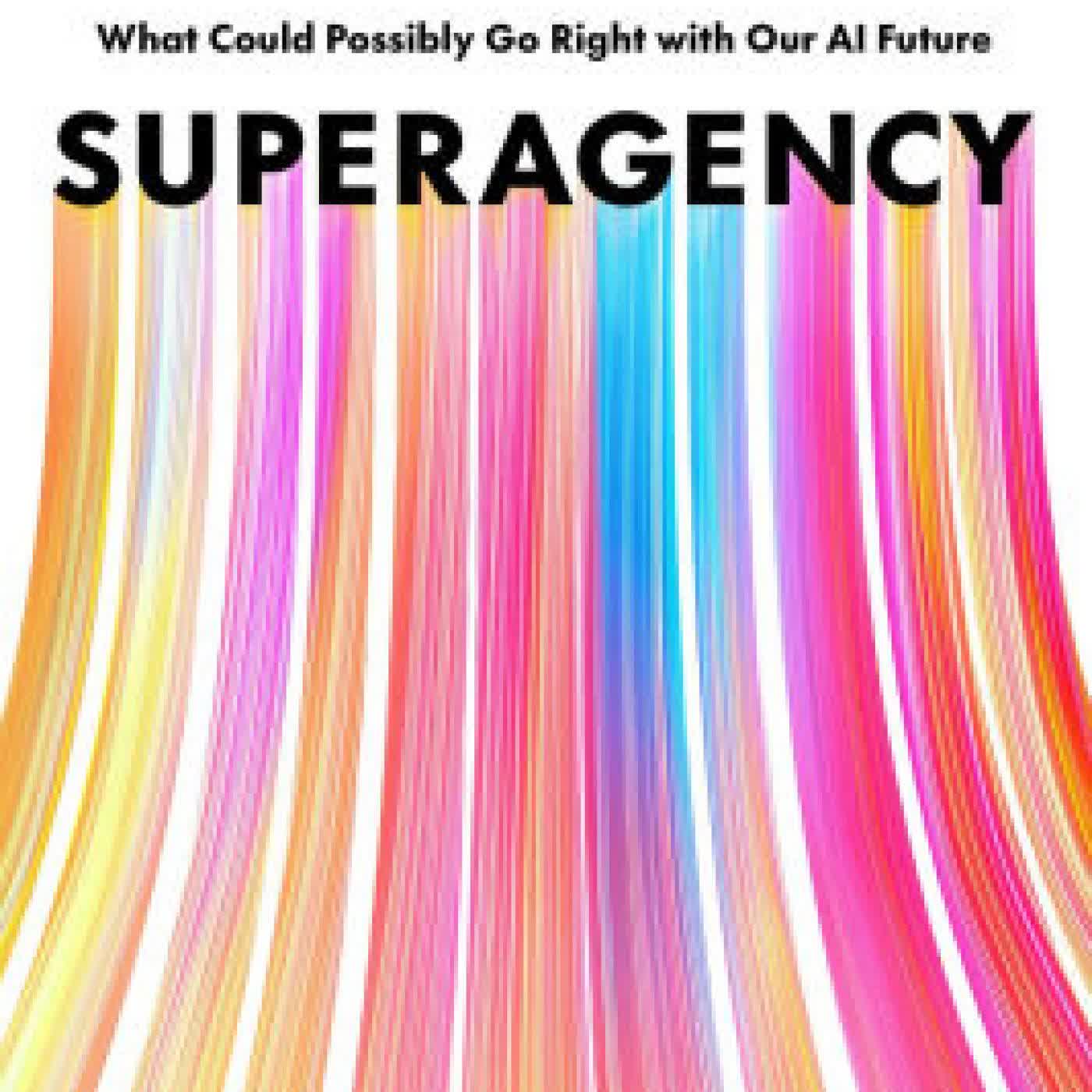 Superagency: What Could Possibly Go Right with Our AI Future by Reid Hoffman, Greg Beato on Iphone New Format