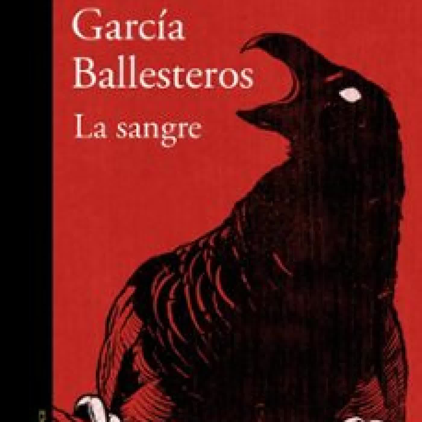 LA SANGRE Fernando García Ballesteros