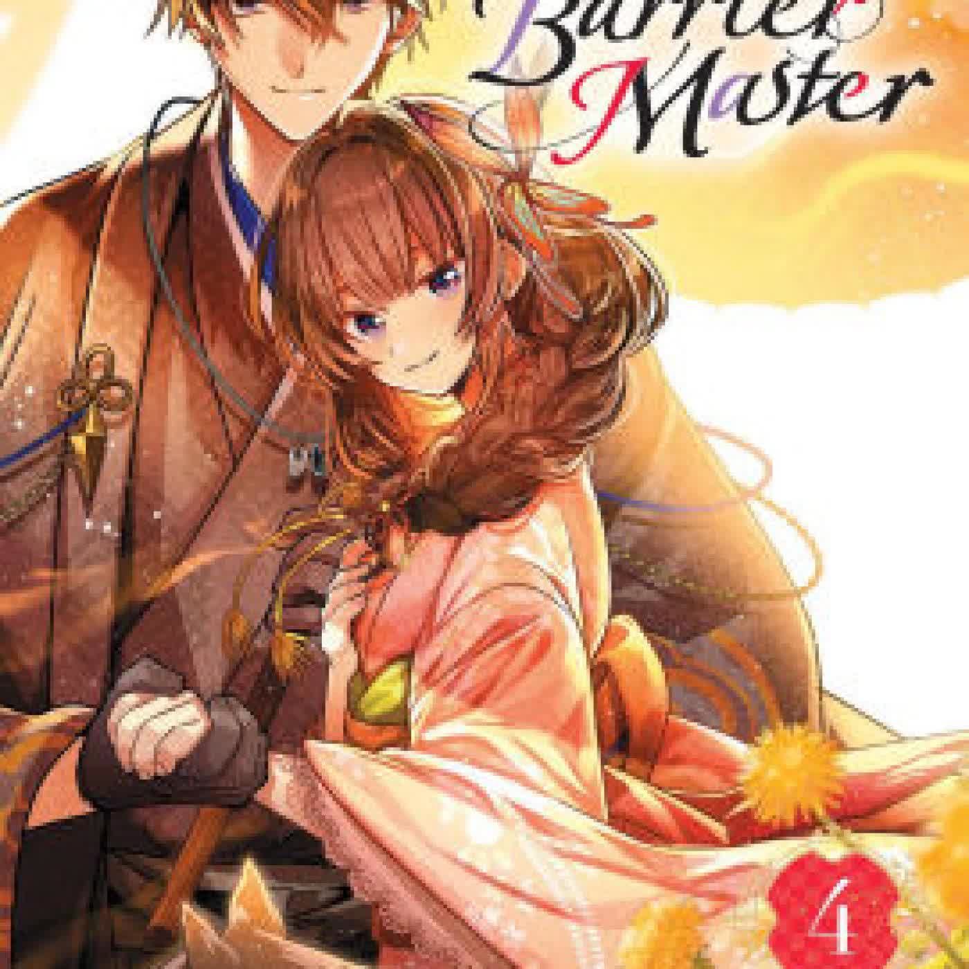 Bride of the Barrier Master, Vol. 4 (manga) by Kureha, airco airco on Iphone New Format