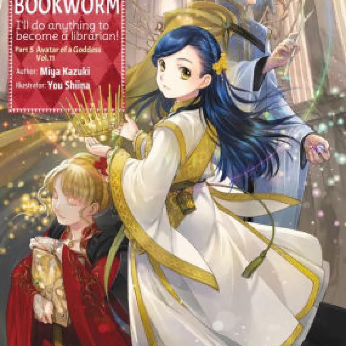Ascendance of a Bookworm: Part 5 Volume 11 by Miya Kazuki, You Shiina, quof on Iphone New Format