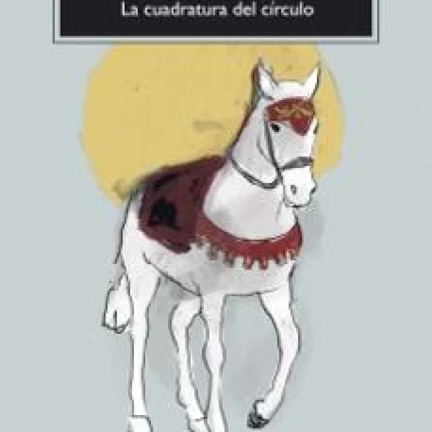 LA CUADRATURA DEL CÍRCULO Álvaro Pombo