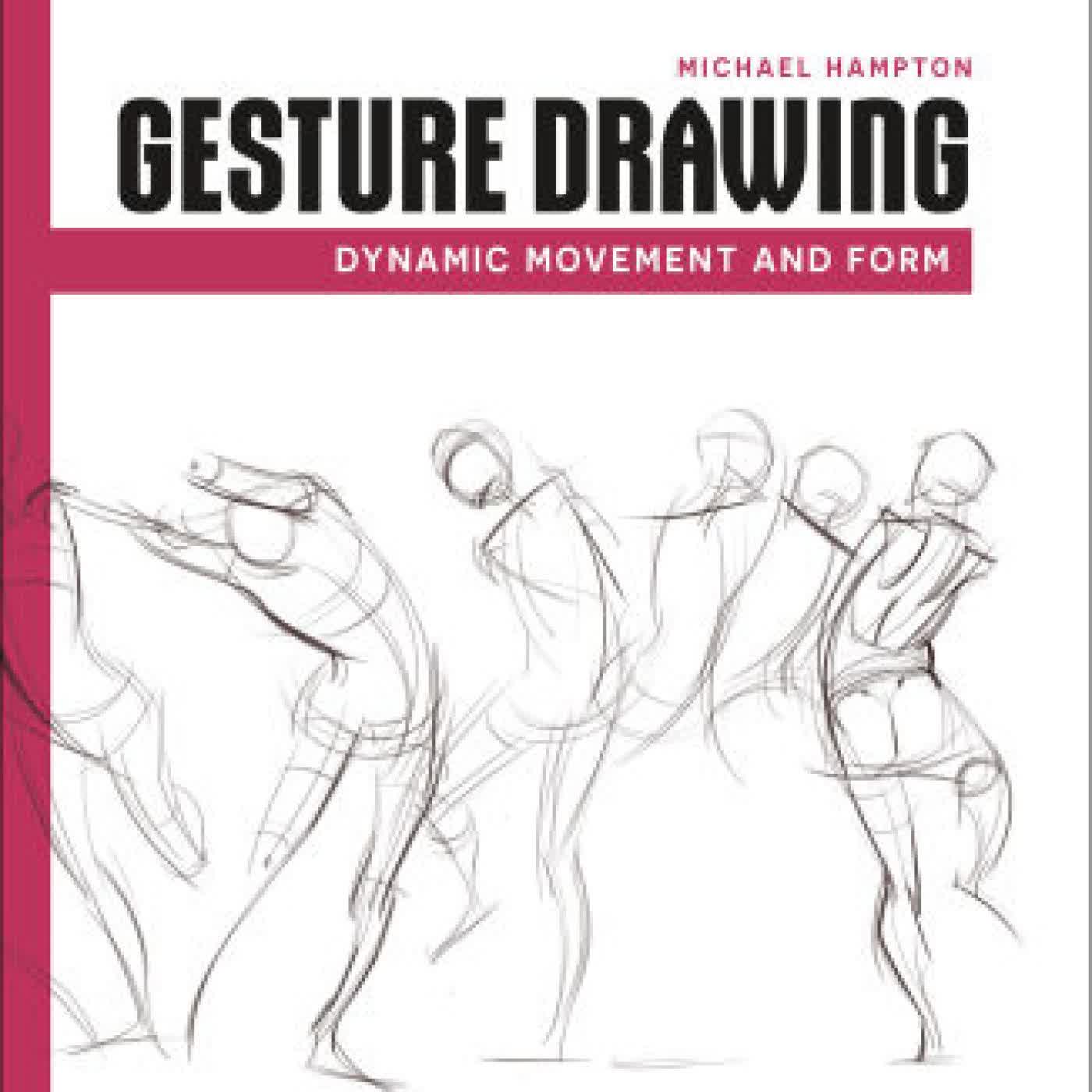 Gesture Drawing: Dynamic Movement and Form by Michael Hampton on Iphone New Format