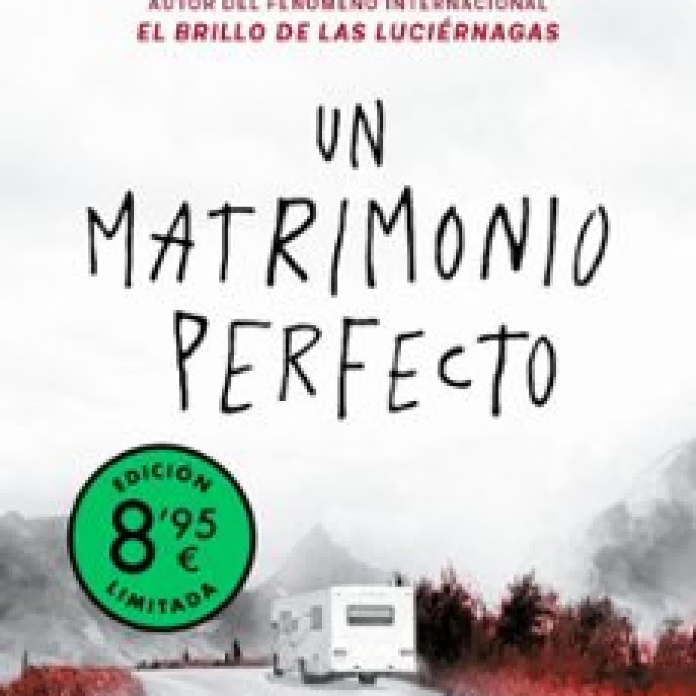 UN MATRIMONIO PERFECTO (EDICIÓN LIMITADA) Paul Pen