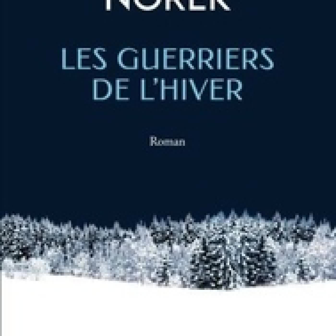 {téléchargement} Les guerriers de l'hiver