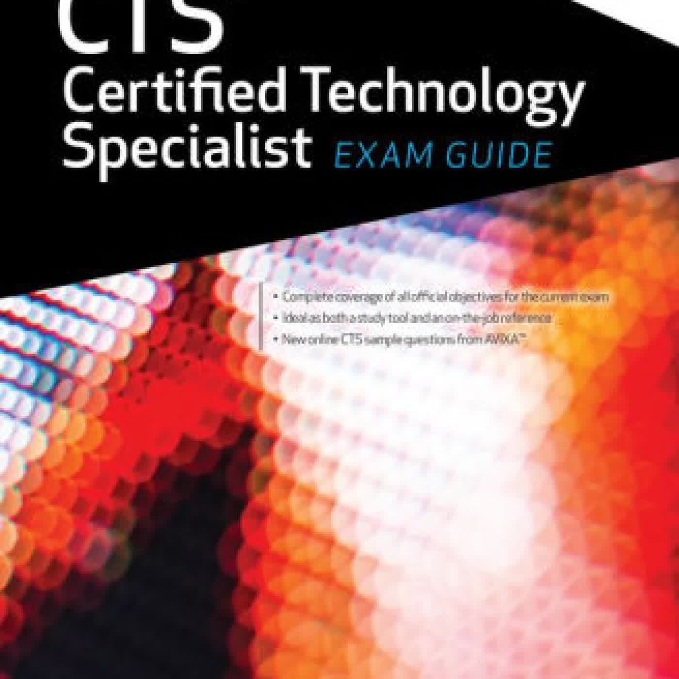 CTS Certified Technology Specialist Exam Guide, Third Edition by AVIXA Inc., Andy Ciddor on Iphone New Format