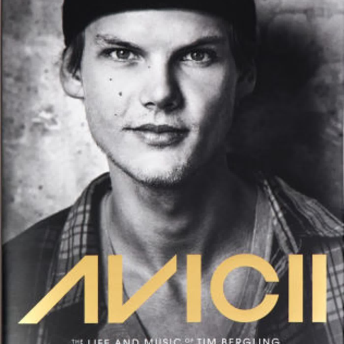 Read online: Avicii: The Life and Music of Tim Bergling (Famous DJ Biography, Avicii Photography Book, Tim Bergling Flashbacks) by Annica Triberg