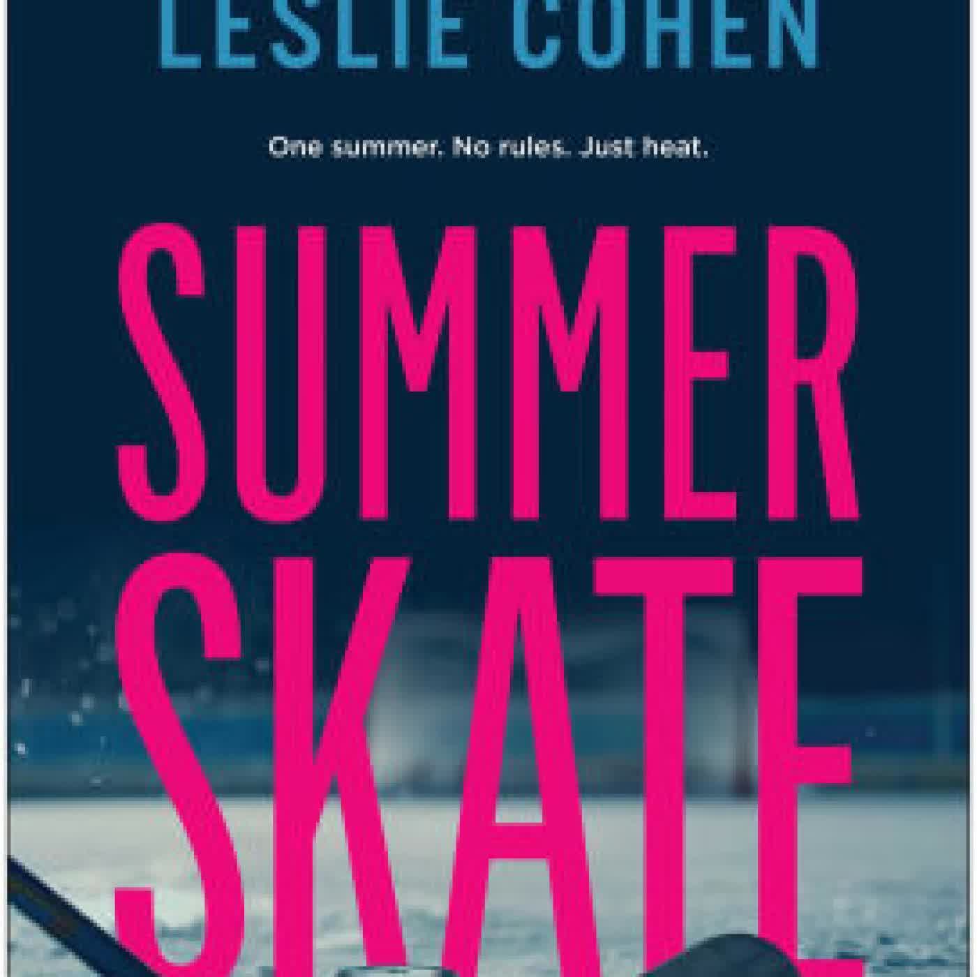 Summer Skate: A Novel by Sean Avery, Leslie Cohen on Iphone New Format