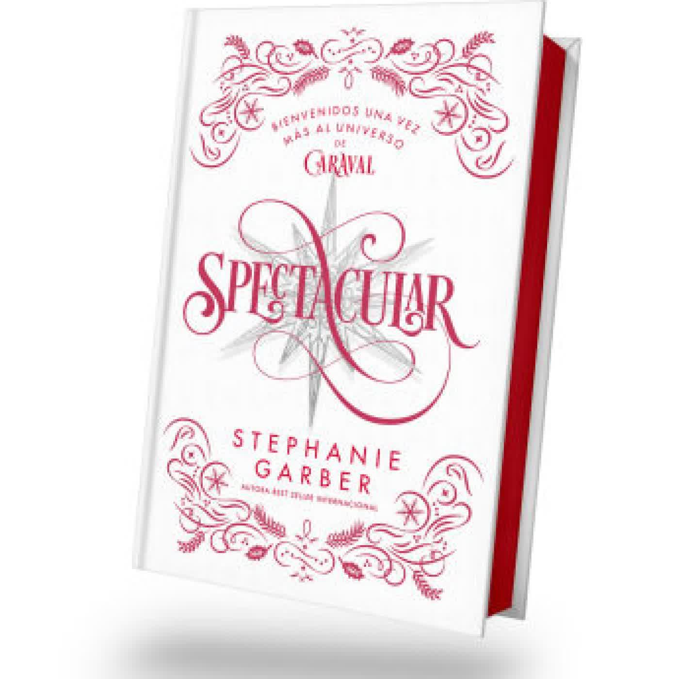 Spectacular (en español) (Caraval 4) - Ed. Coleccionista by Stephanie Garber on Iphone New Format