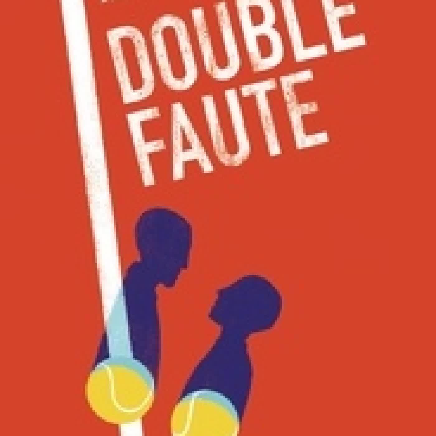 Lire en ligne : Double faute