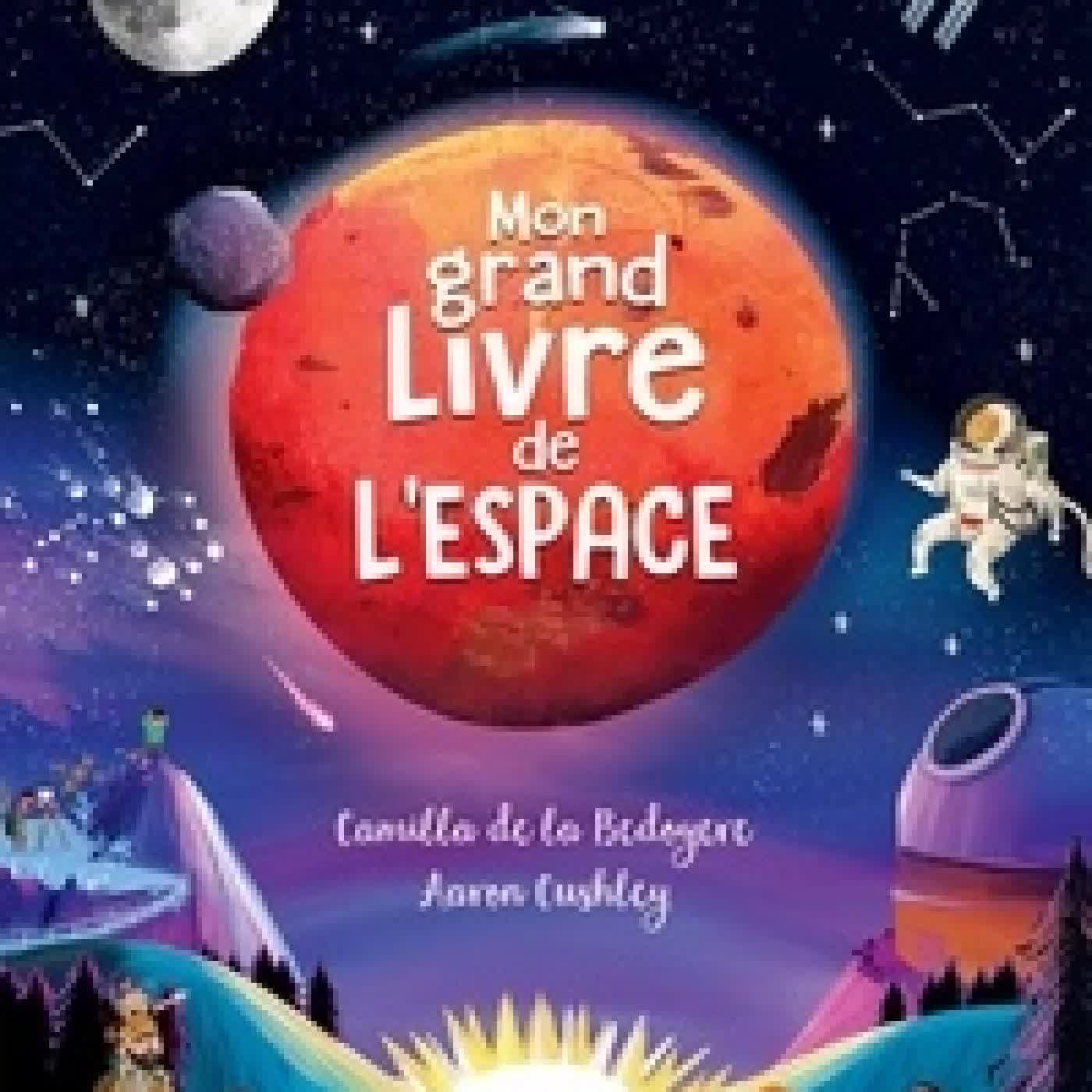 Lire en ligne : Mon grand Livre de l'espace