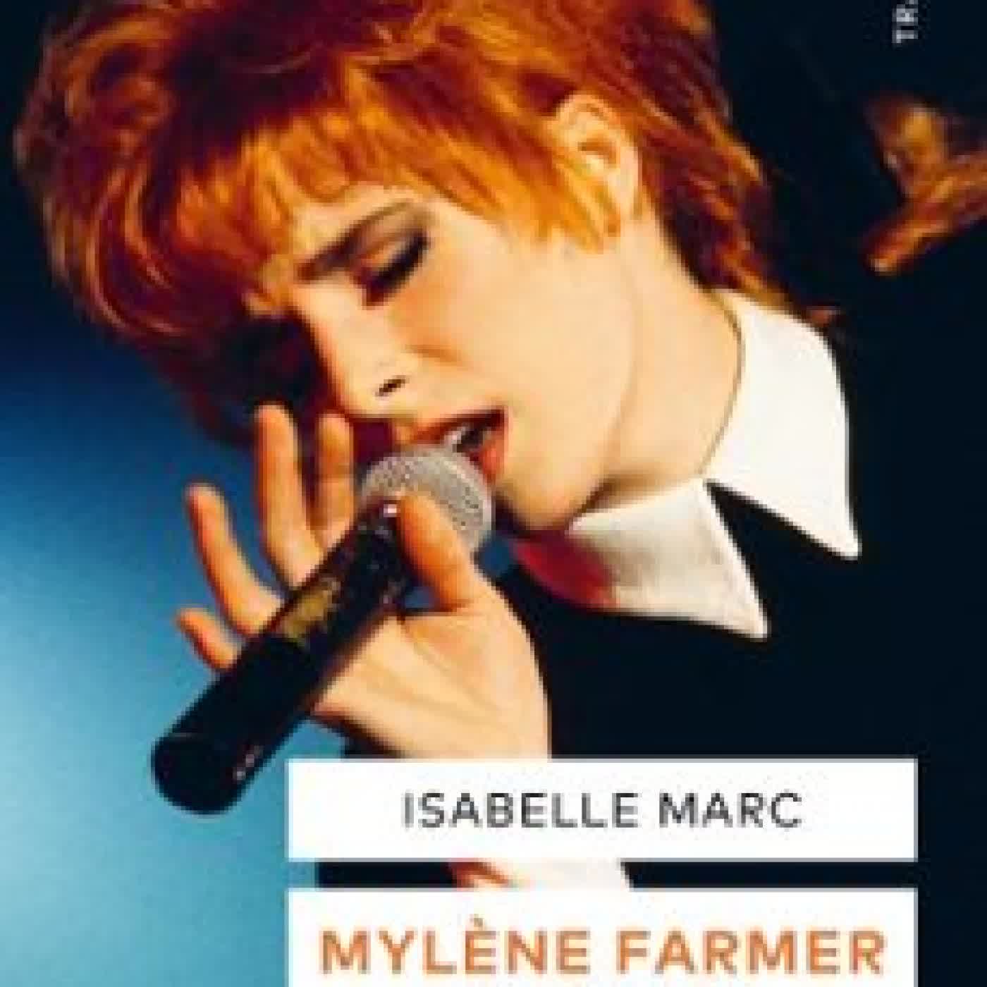 MYLÈNE FARMER ISABELLE MARC