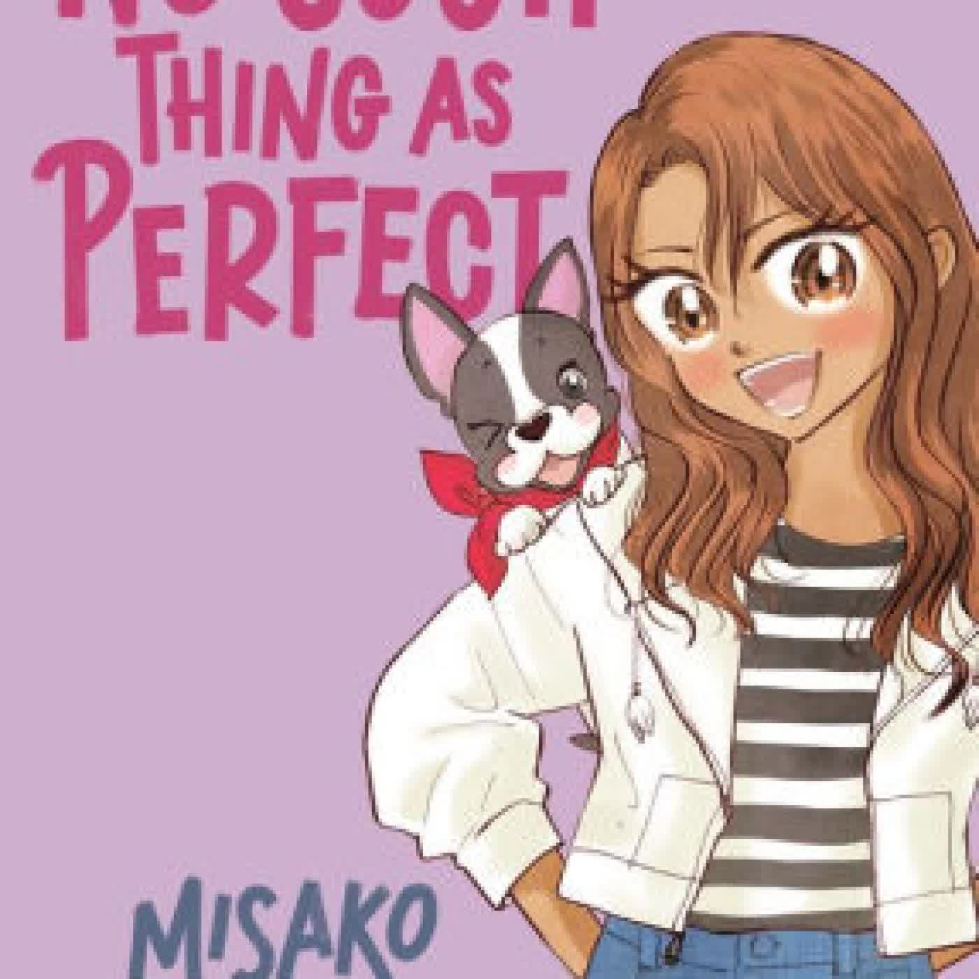 No Such Thing as Perfect by Misako Rocks! on Iphone New Format