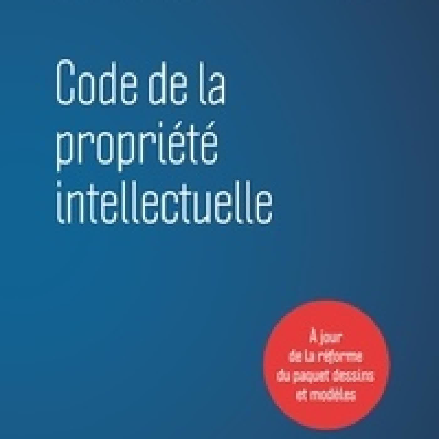 Télécharger Pdf Code de la propriété intellectuelle Edition 2026