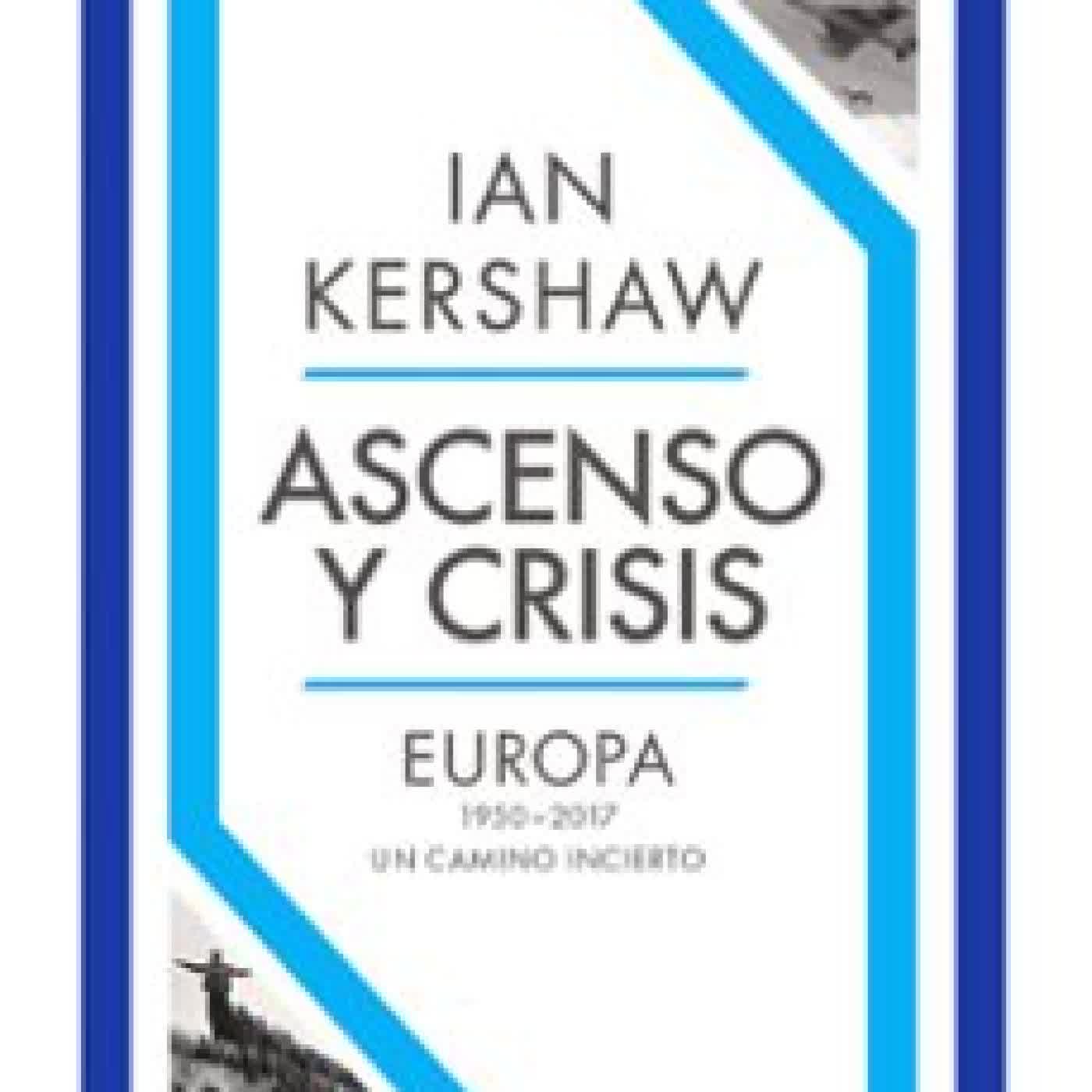 ASCENSO Y CRISIS Ian Kershaw