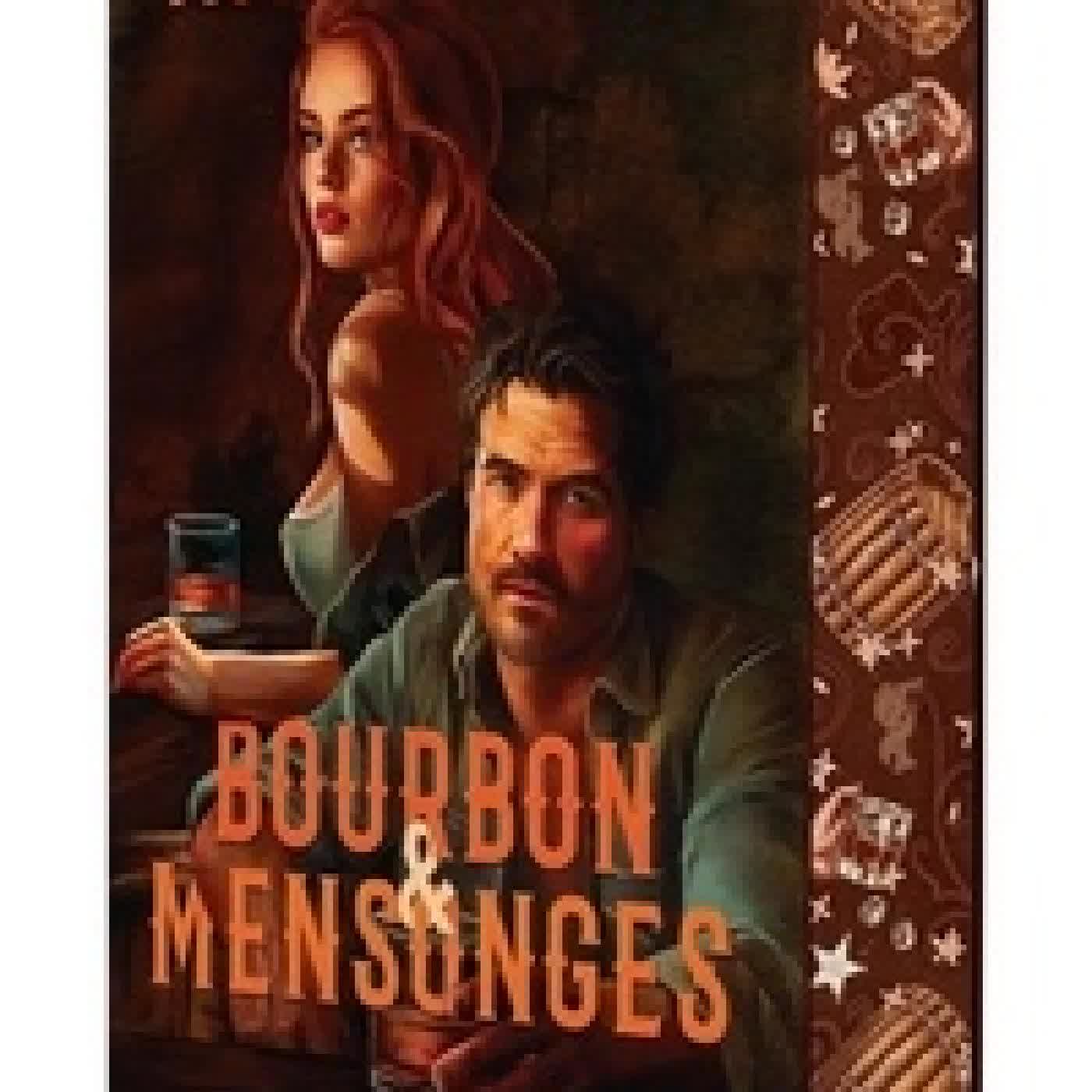 Télécharger Pdf Bourbon & Mensonges