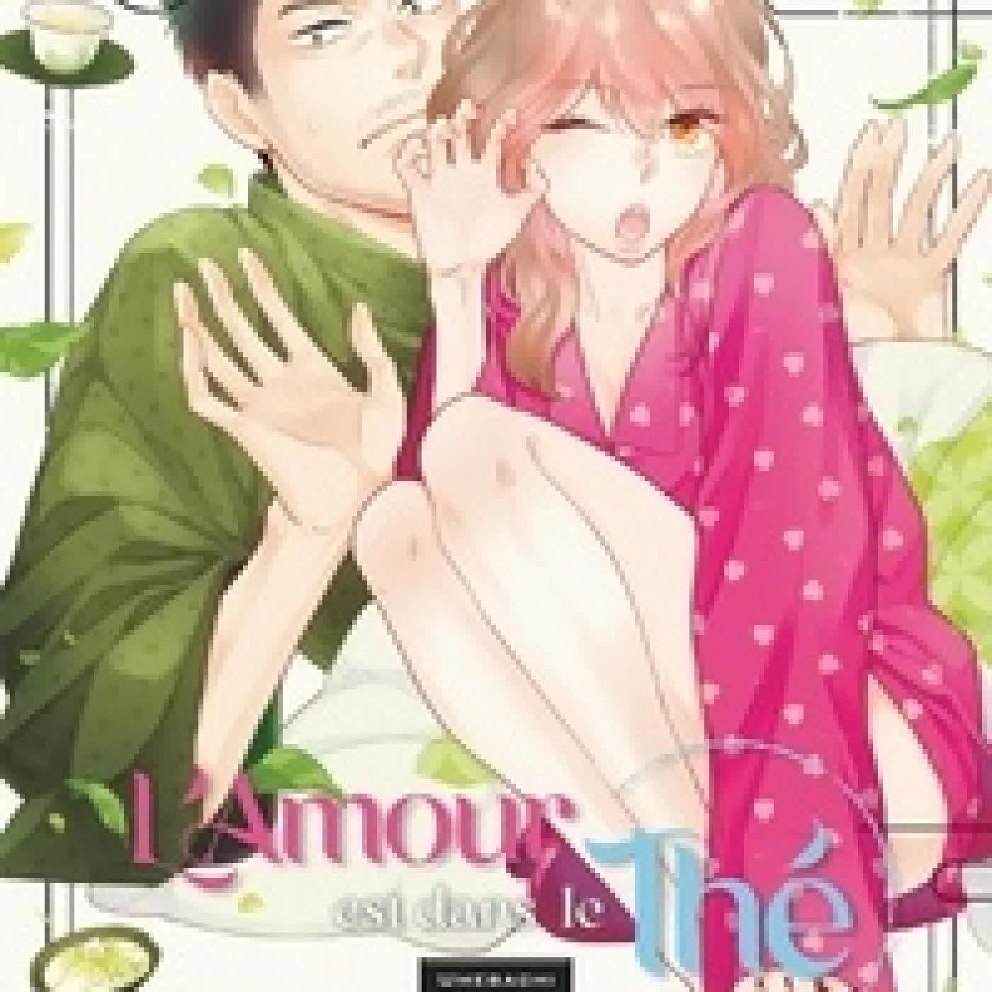 Télécharger Pdf L'Amour est dans le Thé Tome 8