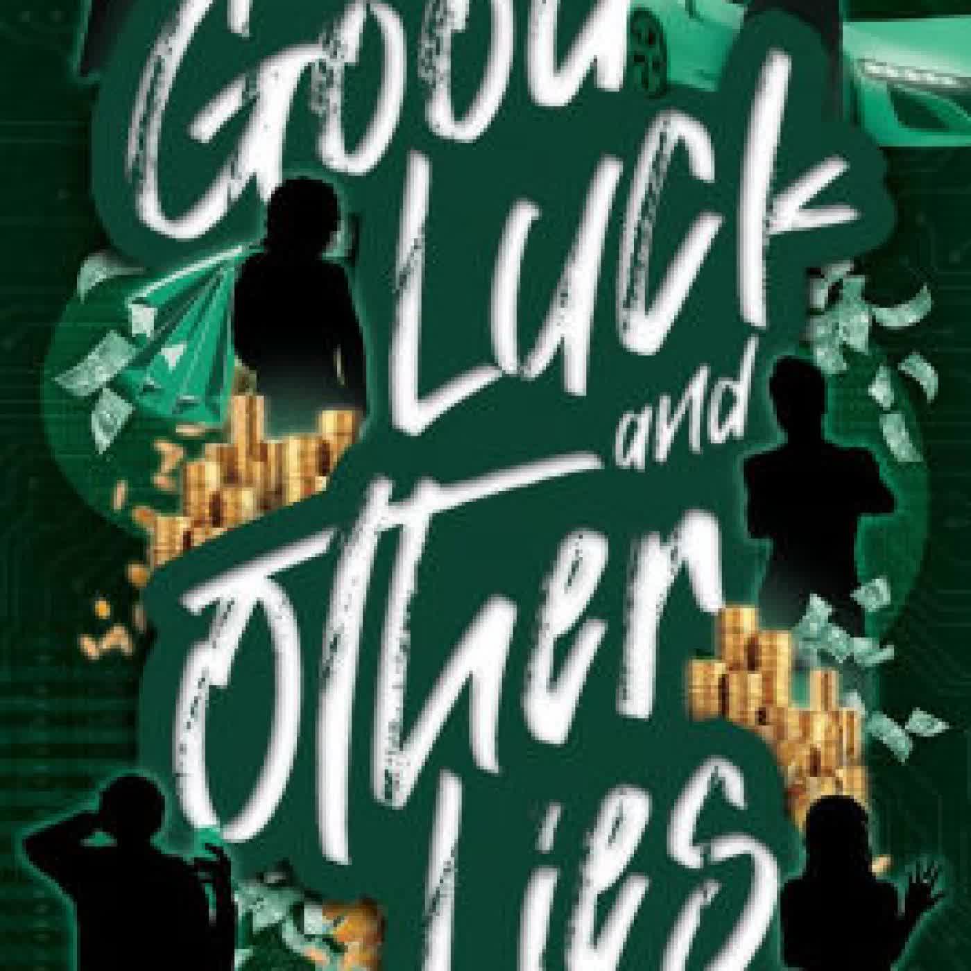 Good Luck and Other Lies by Catriona McKeown on Iphone New Format