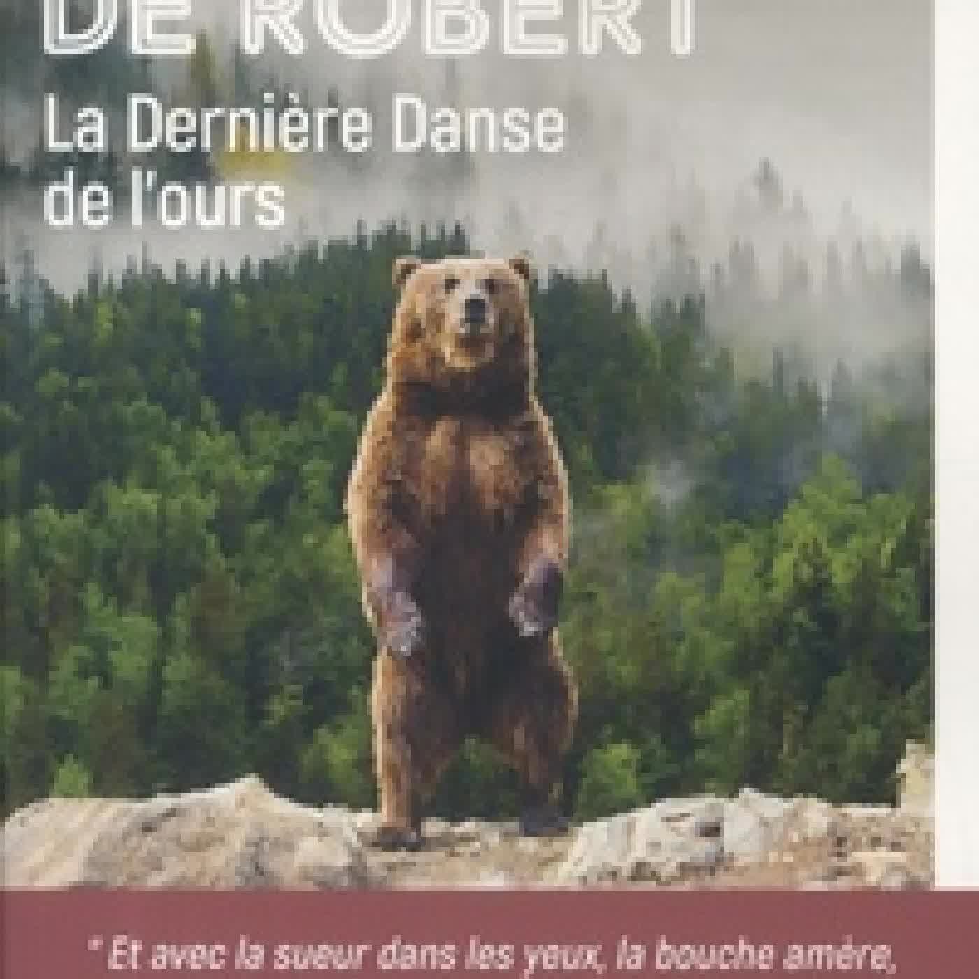 Télécharger Pdf La Dernière Danse de l'ours