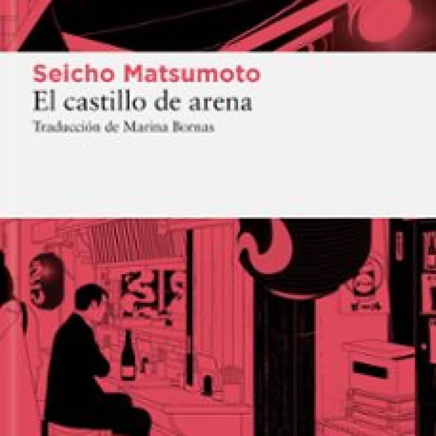 EL CASTILLO DE ARENA SEICHO MATSUMOTO