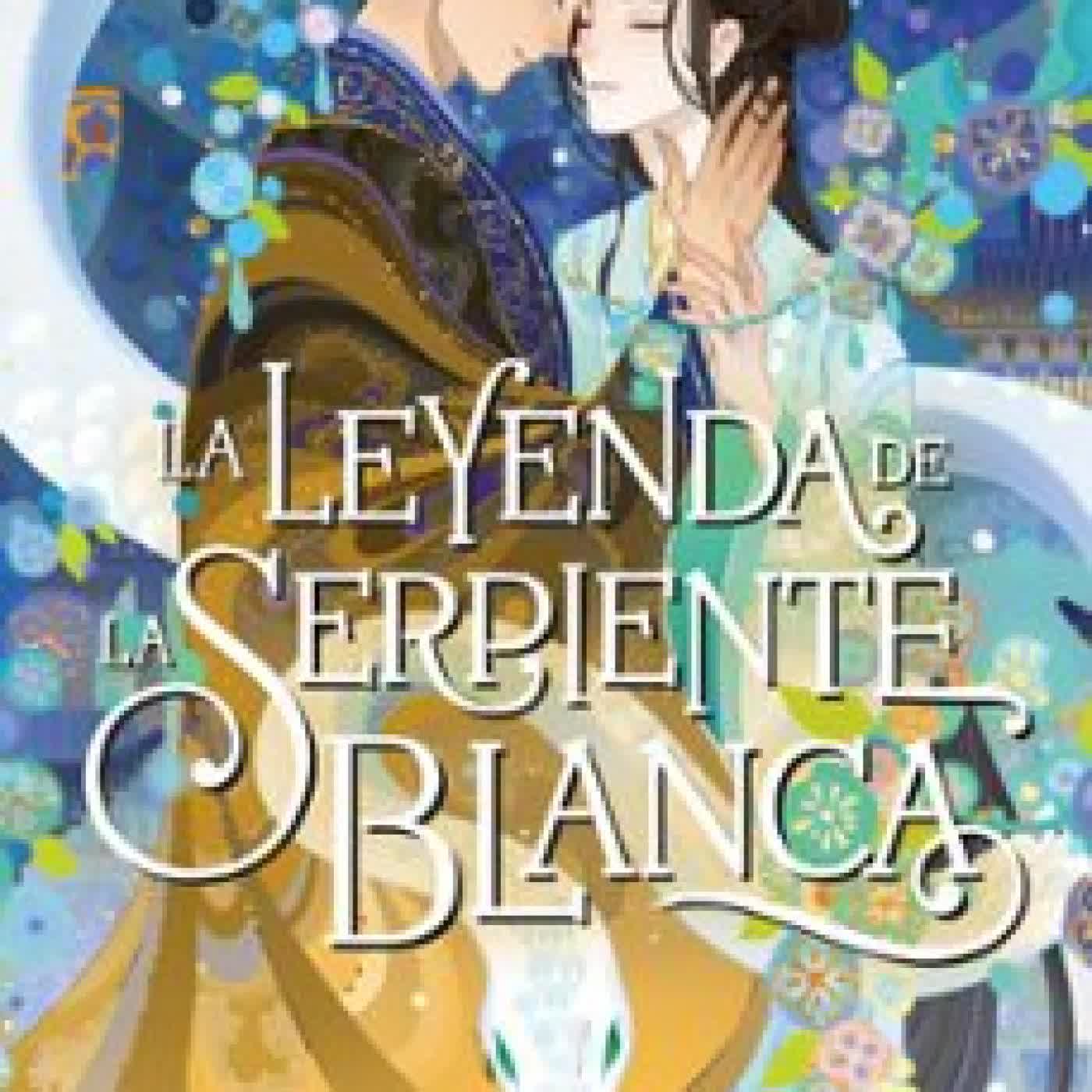 LA LEYENDA DE LA SERPIENTE BLANCA SHER LEE