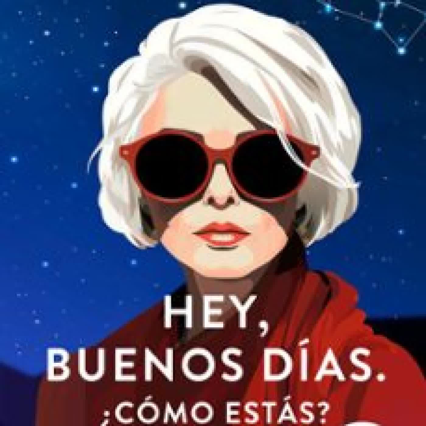 HEY, BUENOS DÍAS. ¿CÓMO ESTÁS? MARTINA HEFTER