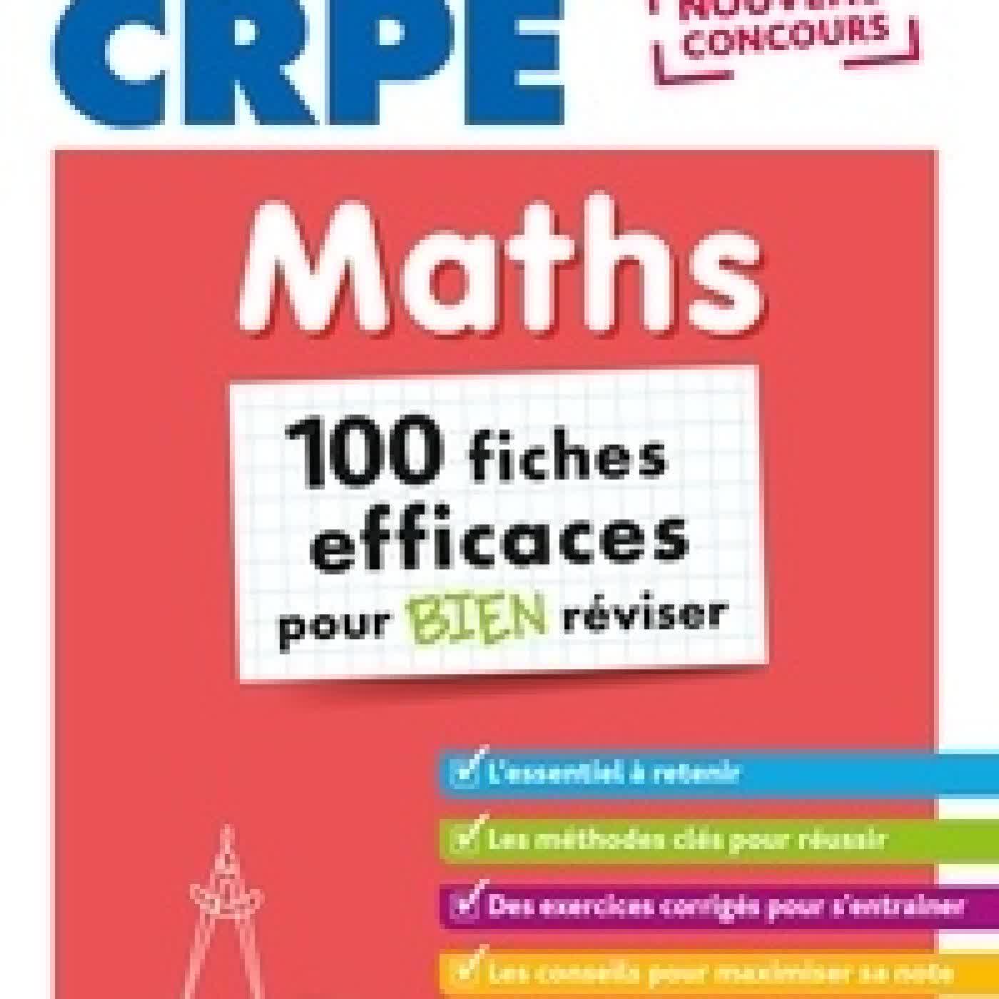 {téléchargement} Objectif CRPE - 100 fiches efficaces pour bien réviser - Maths, épreuve écrite d'admissibilité