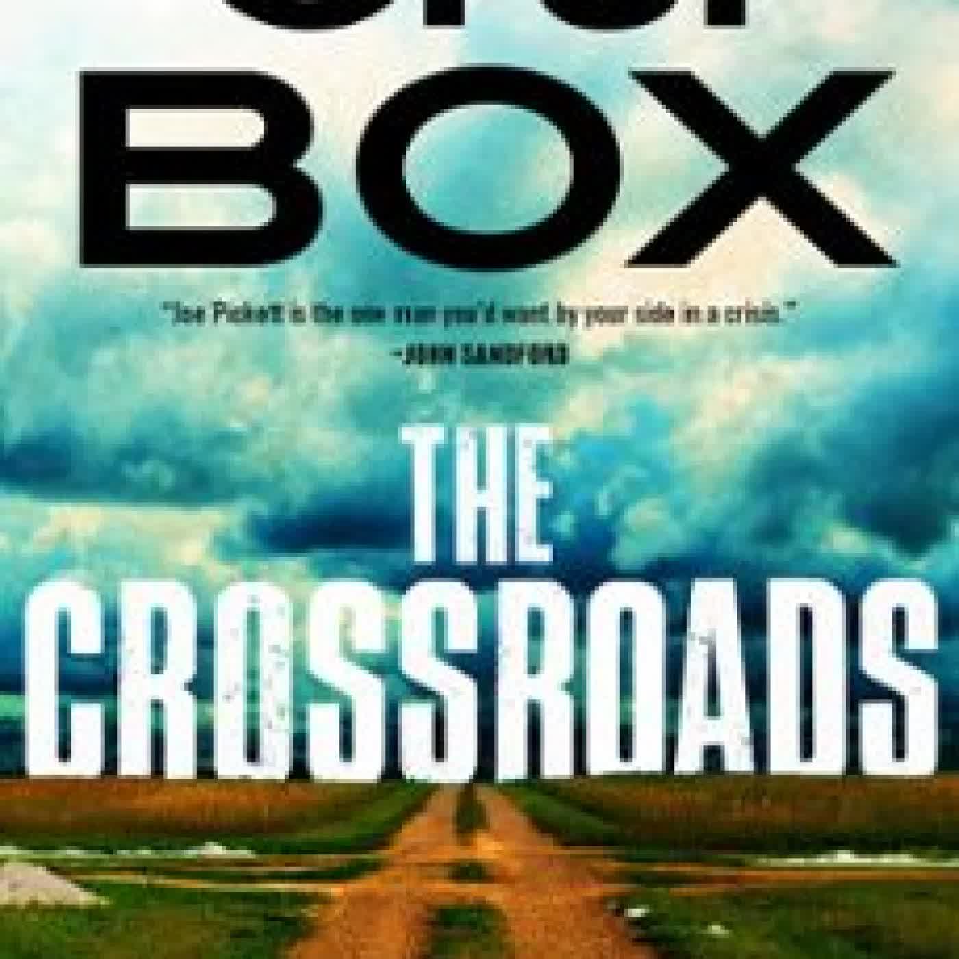 THE CROSSROADS C. J. BOX