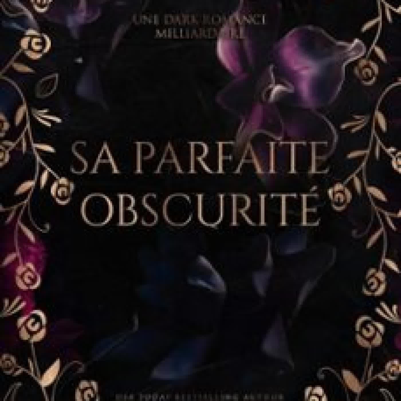 SA PARFAITE OBSCURITÉ LEE SAVINO